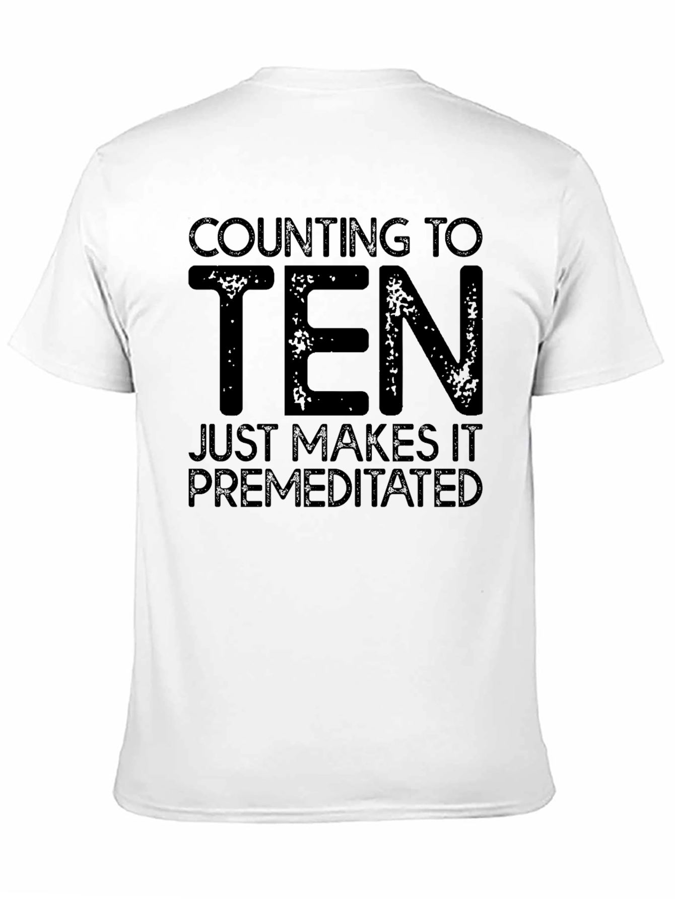 Counting to Ten Sarcastic Graphic Tee