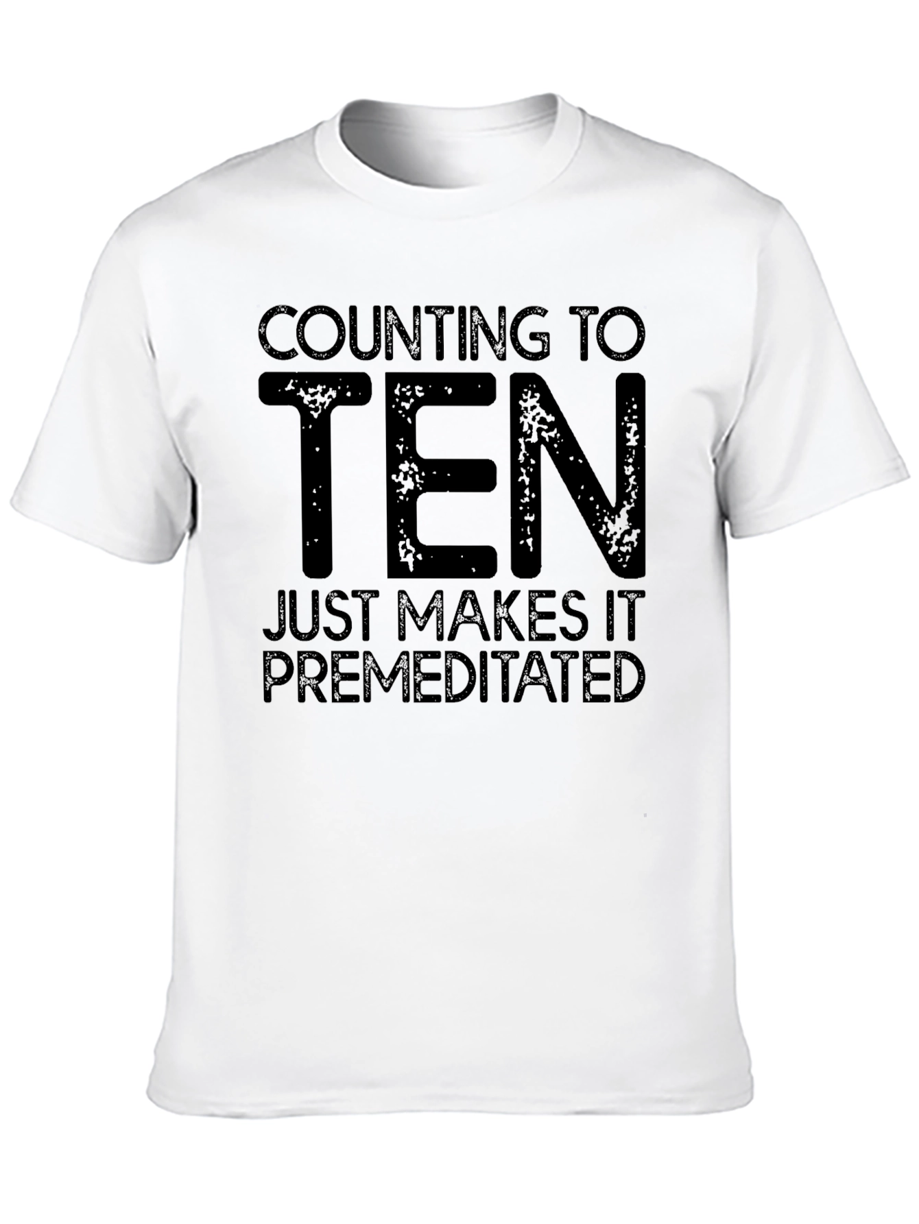 Counting to Ten Sarcastic Graphic Tee