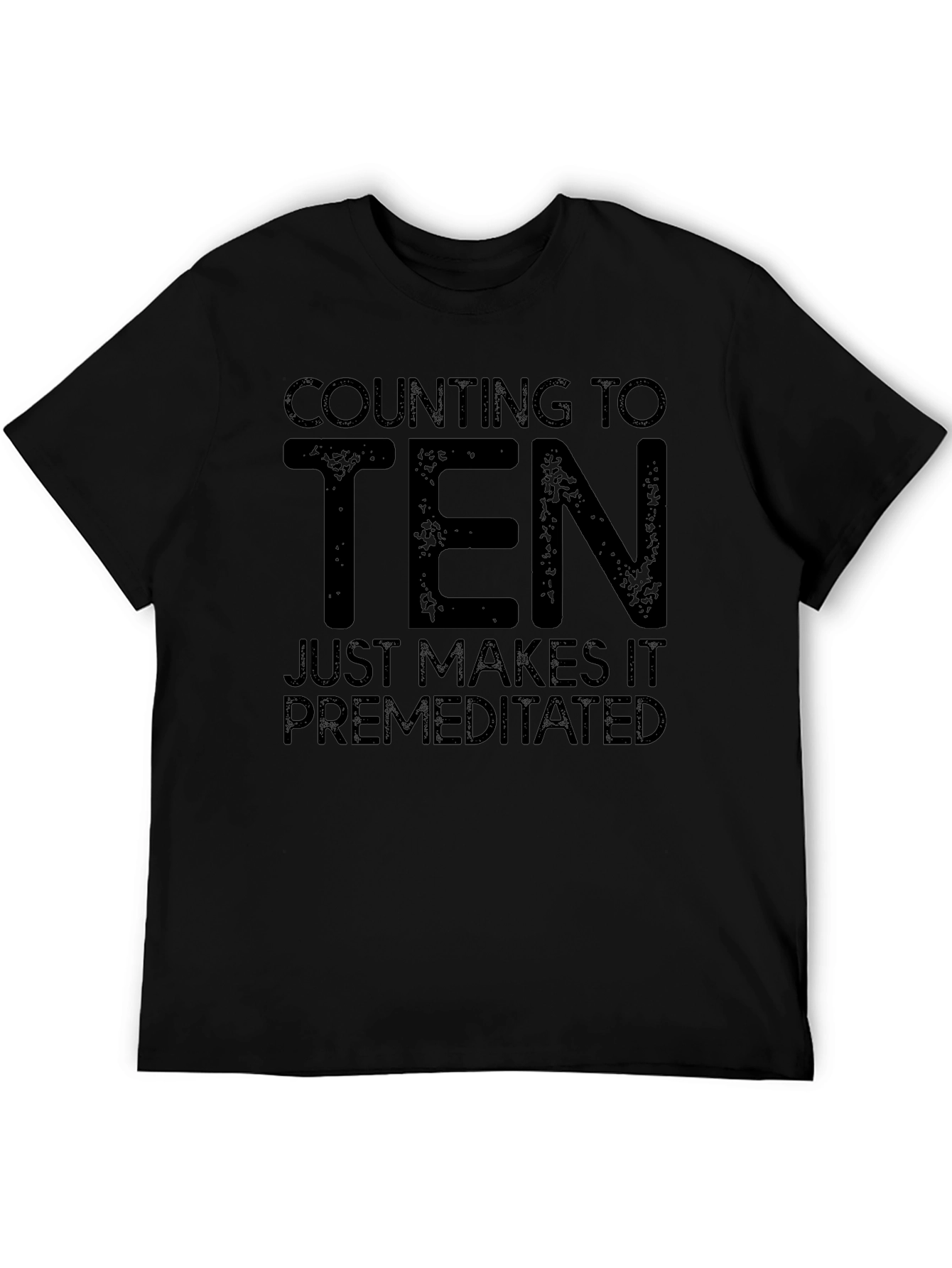 Counting to Ten Sarcastic Graphic Tee