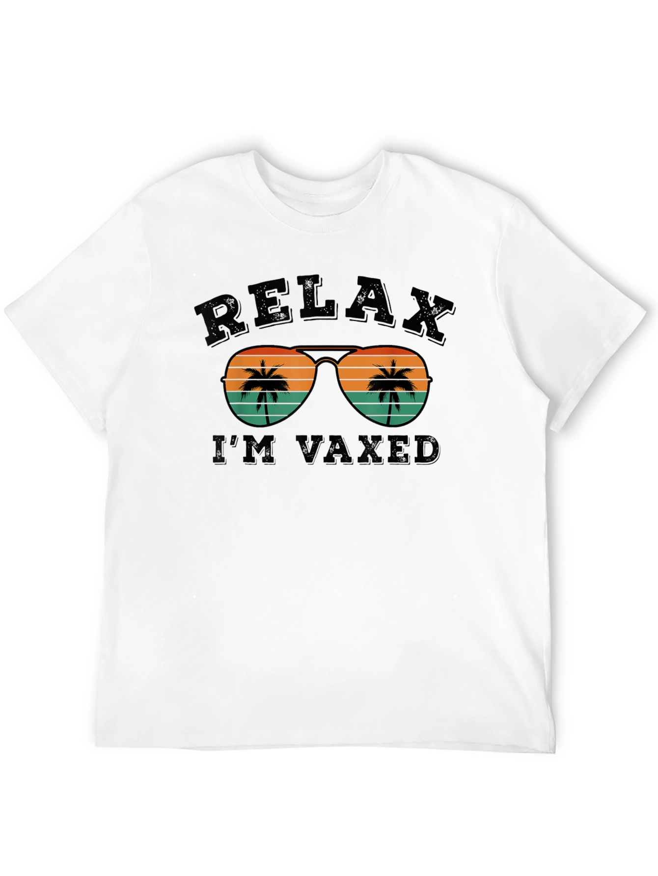 Relax Im Vaxed T-Shirt