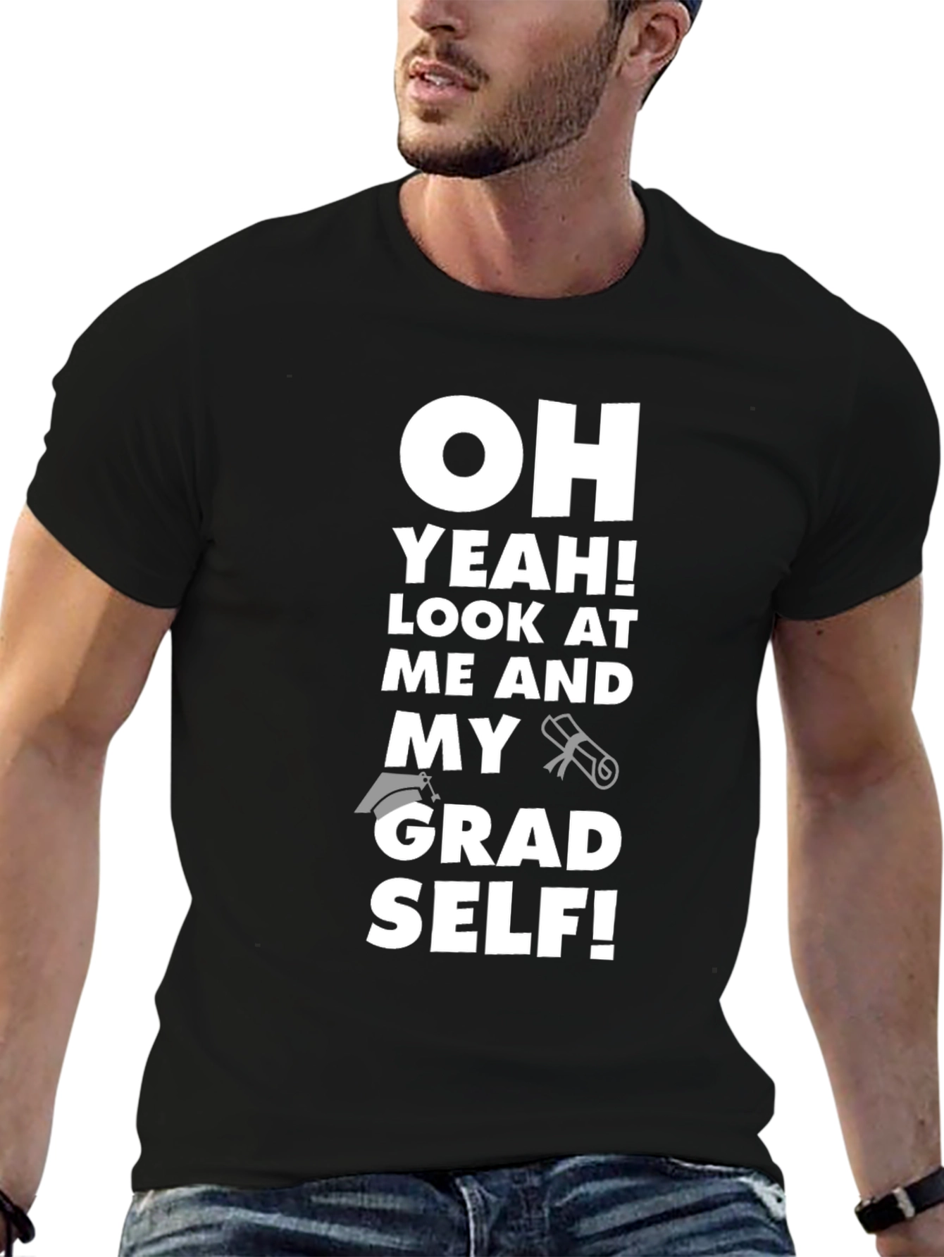 Graduation T-Shirt - Oh Yeah! Grad Self