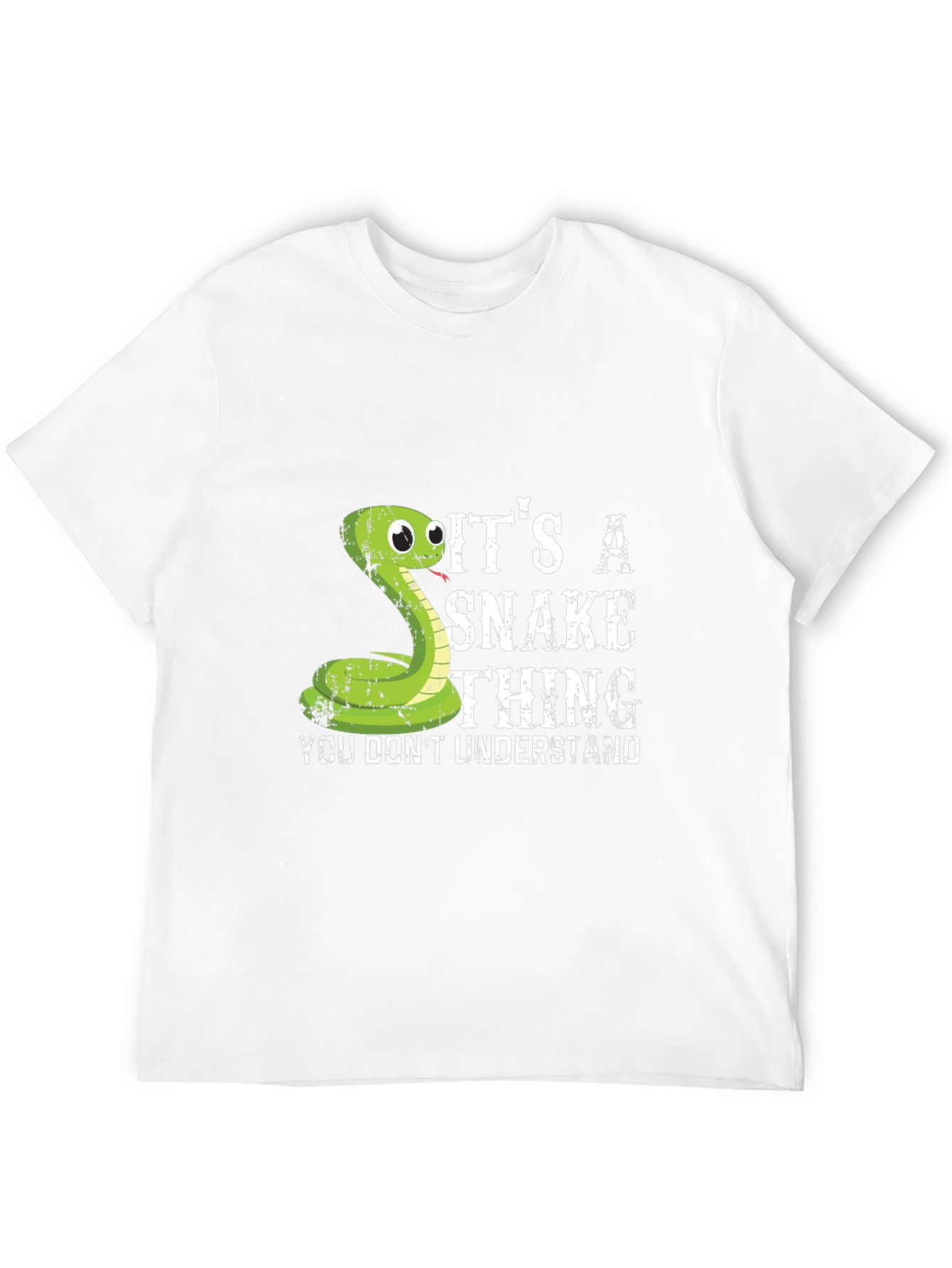 Its a Snake Thing - Funny Graphic T-Shirt