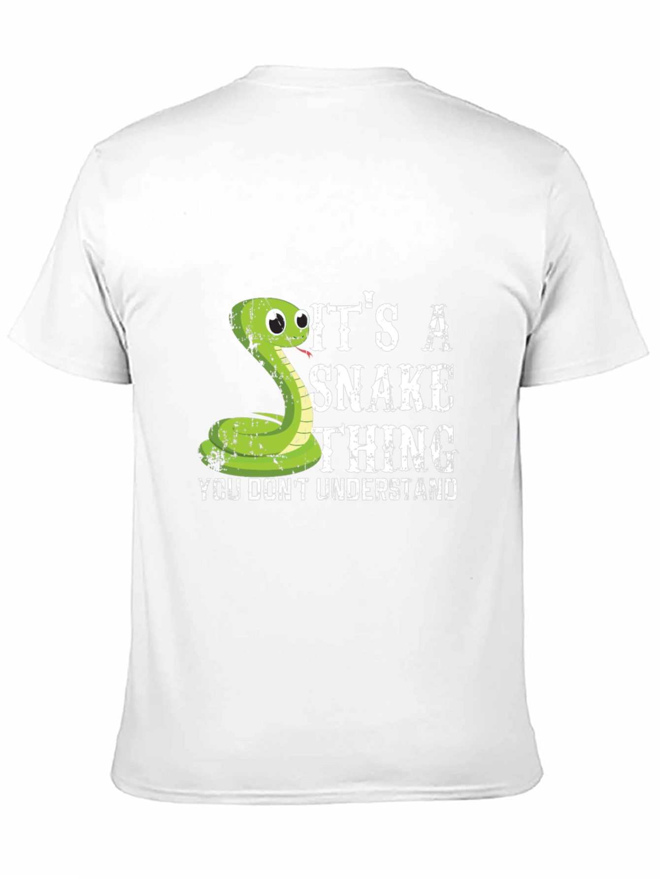 Its a Snake Thing - Funny Graphic T-Shirt