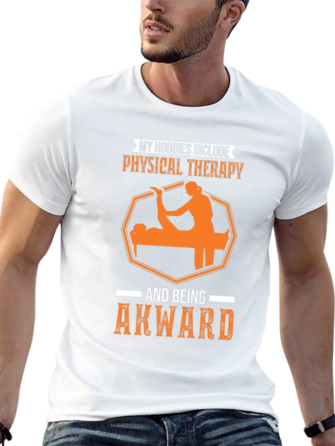 Funny Physical Therapy Hobby T-Shirt