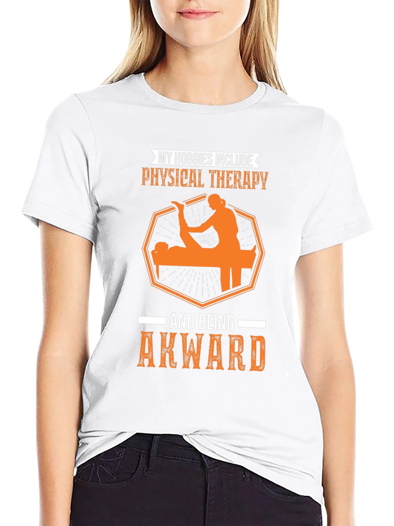 Funny Physical Therapy Hobby T-Shirt