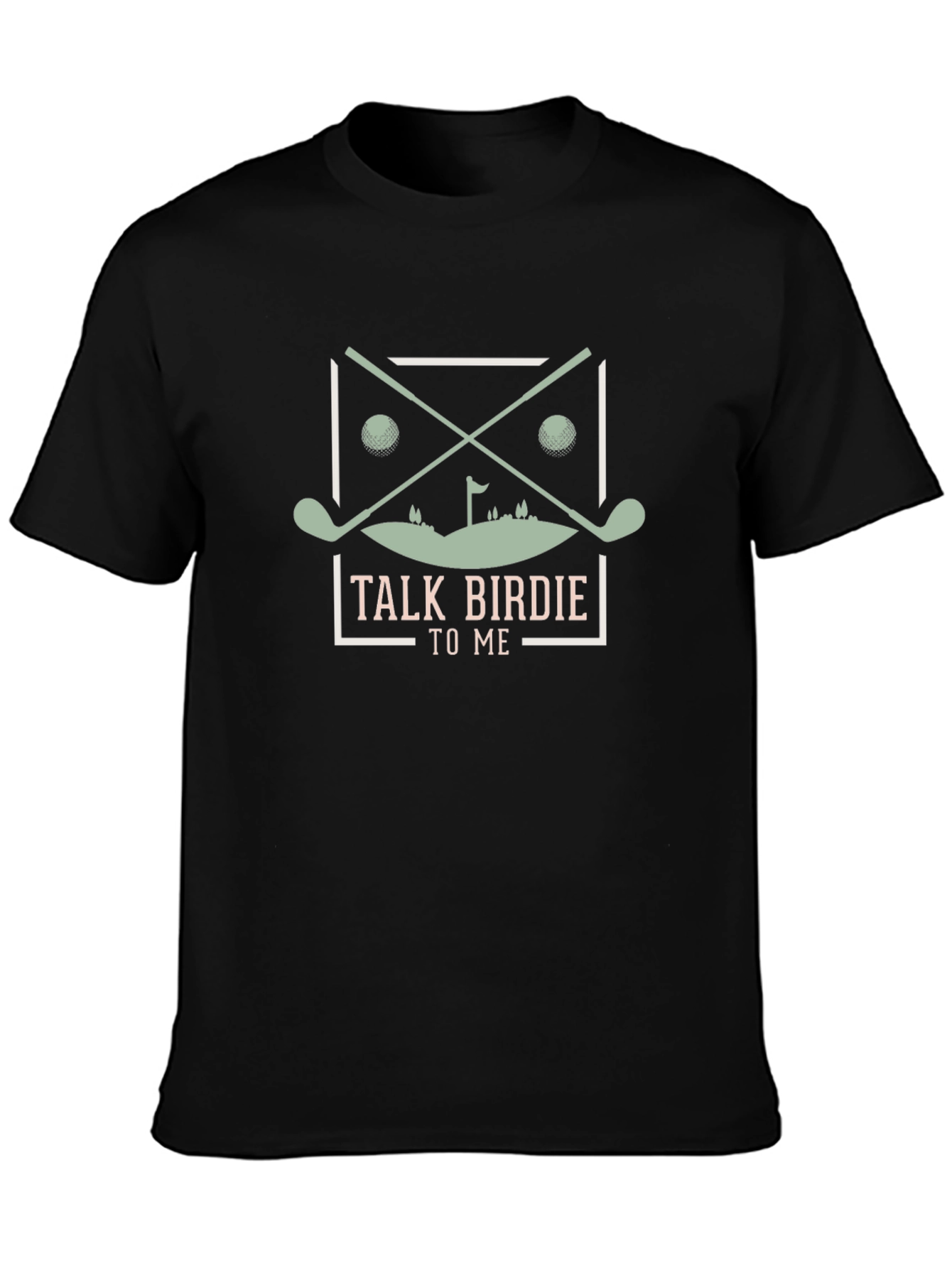 Talk Birdie To Me Golf T-Shirt