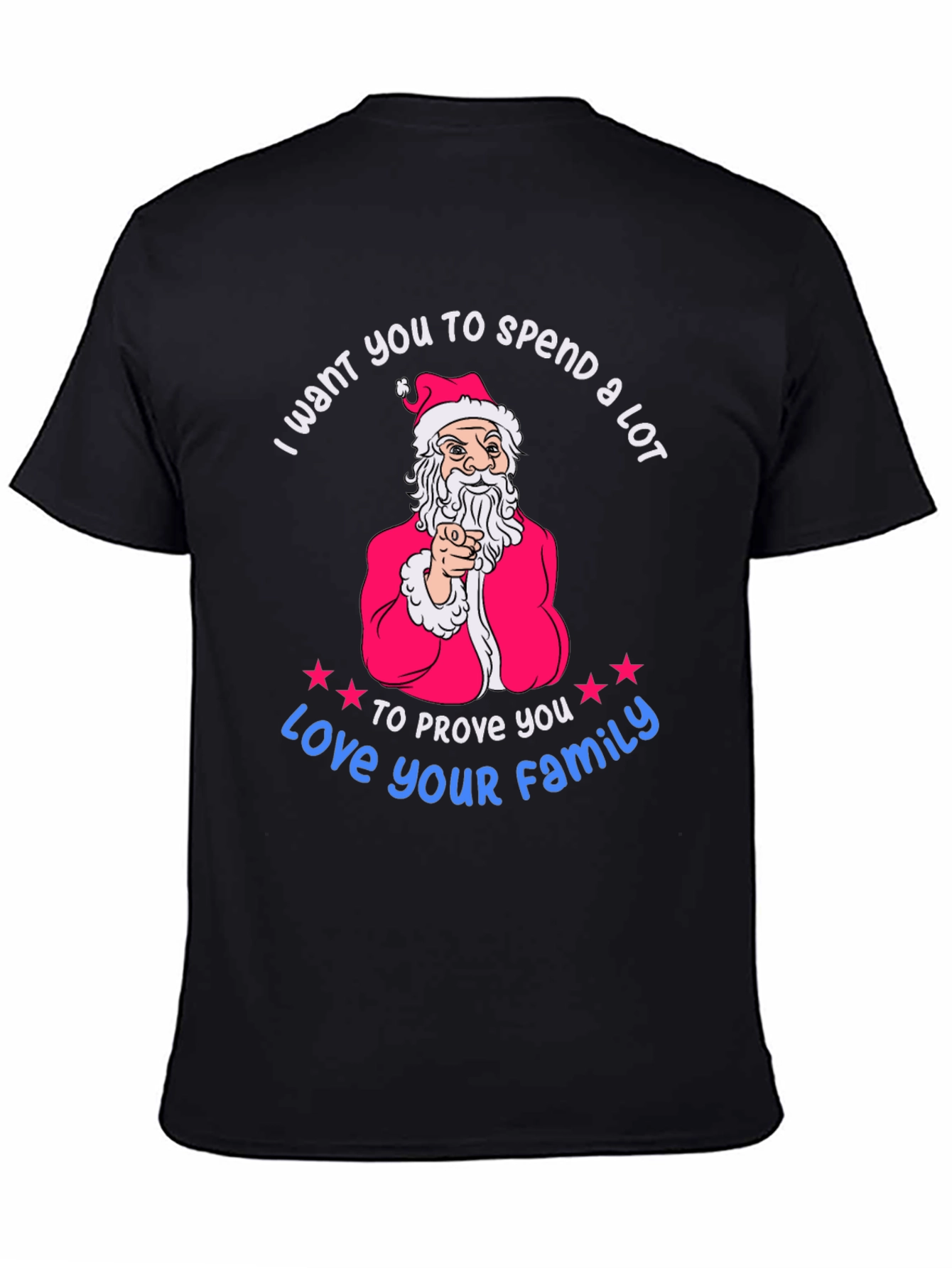 Spend A Lot Christmas Santa Graphic Tee