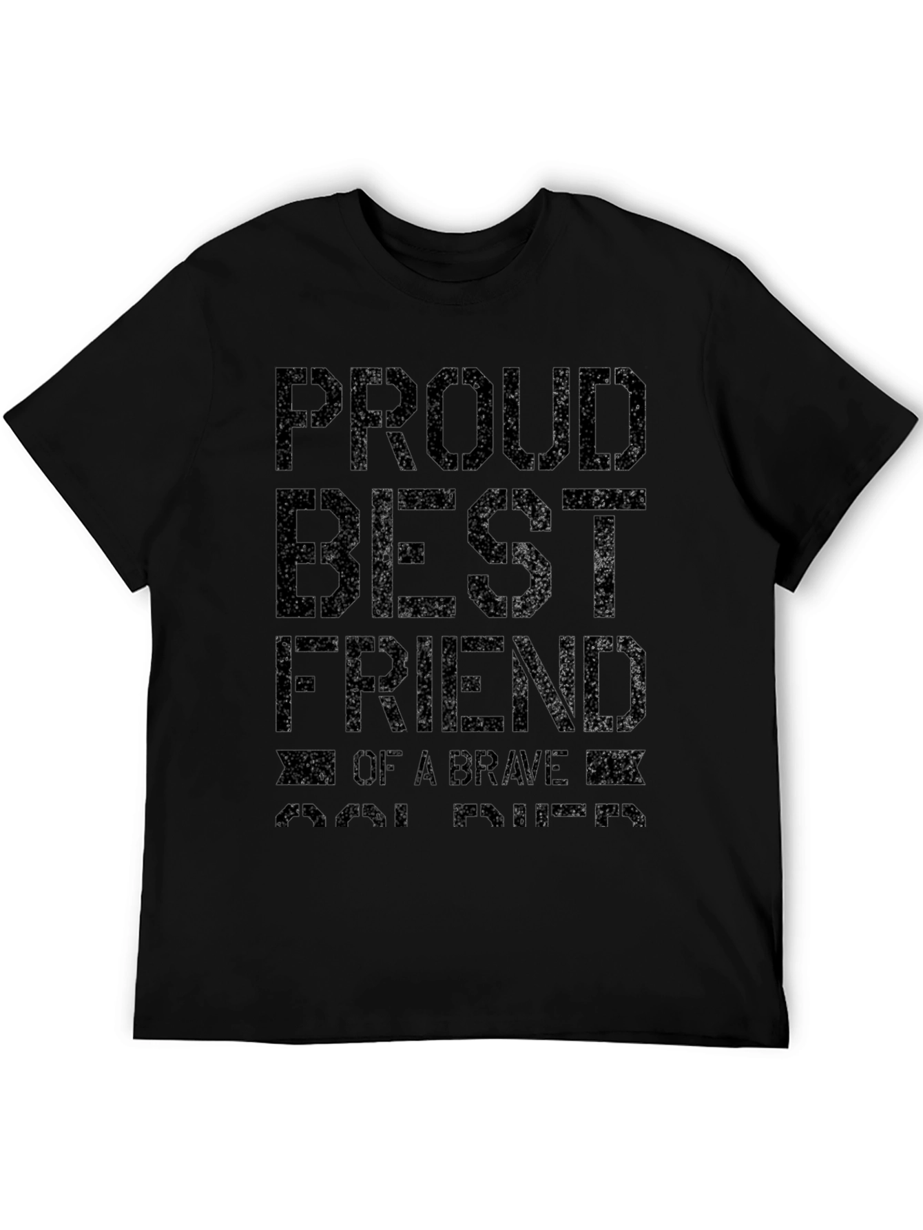 Proud Best Friend T-Shirt - Brave Soul Tribute Tee