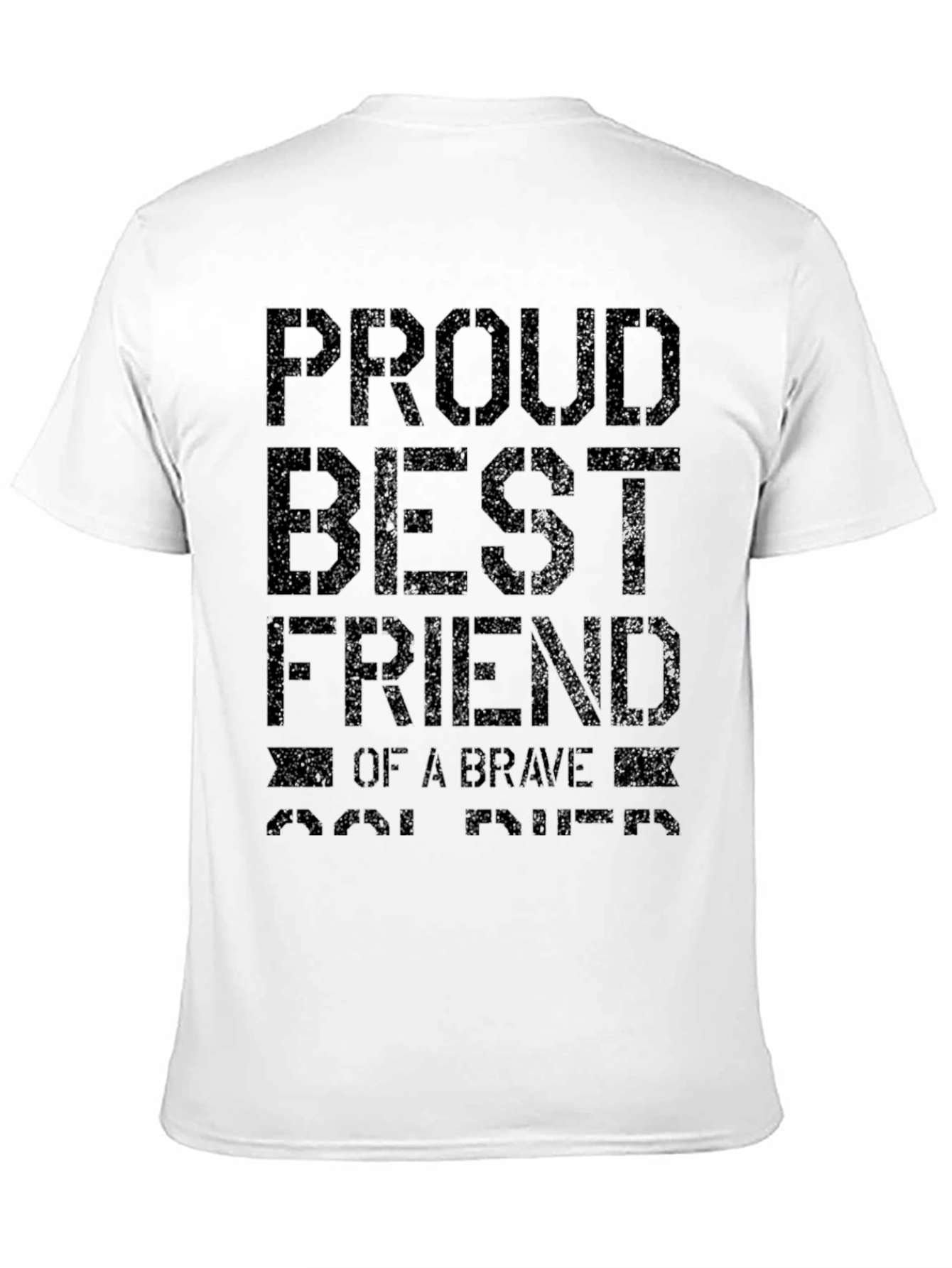 Proud Best Friend T-Shirt - Brave Soul Tribute Tee