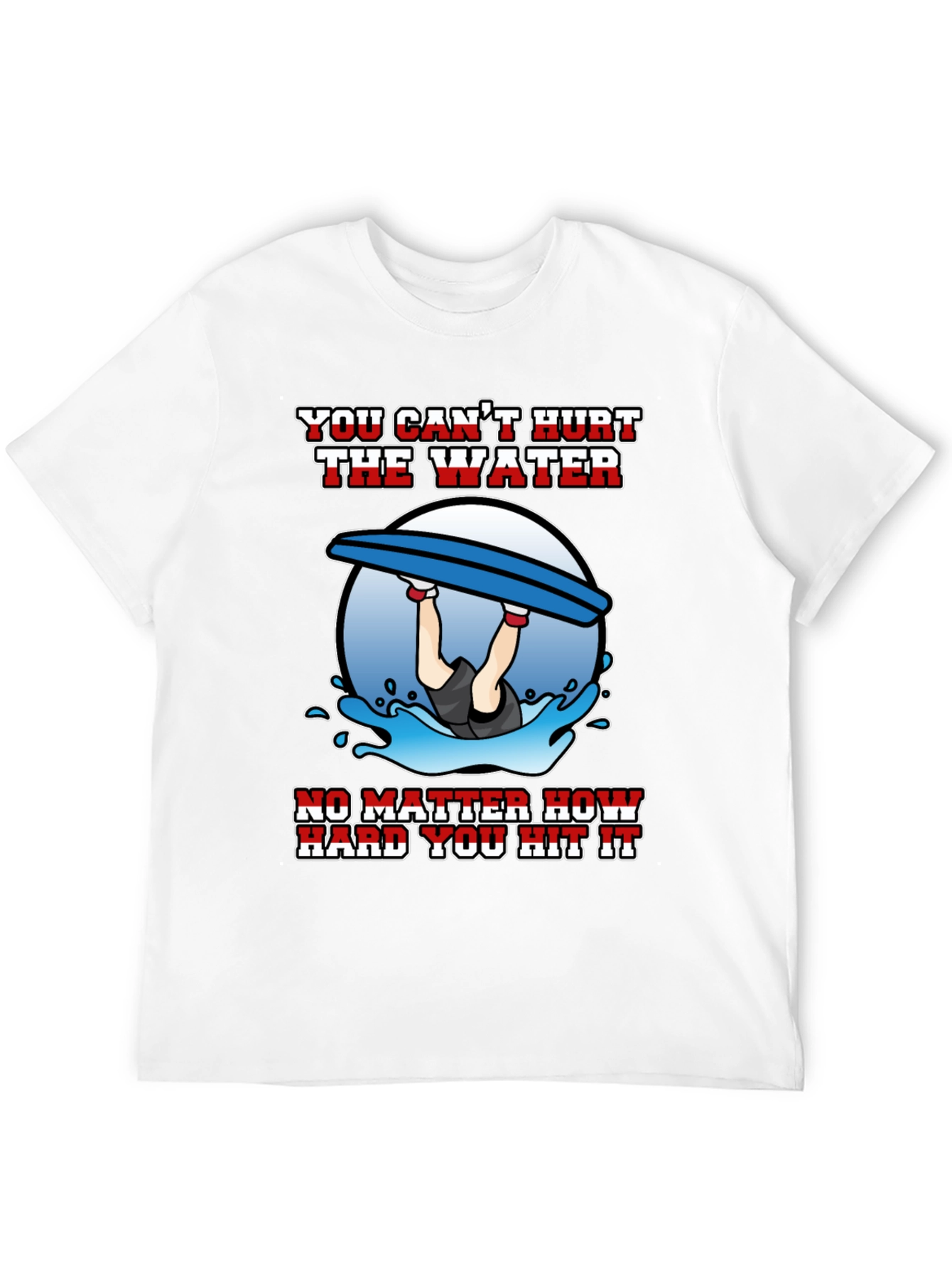 Funny Wakeboarding T-Shirt - Cant Hurt the Water Tee