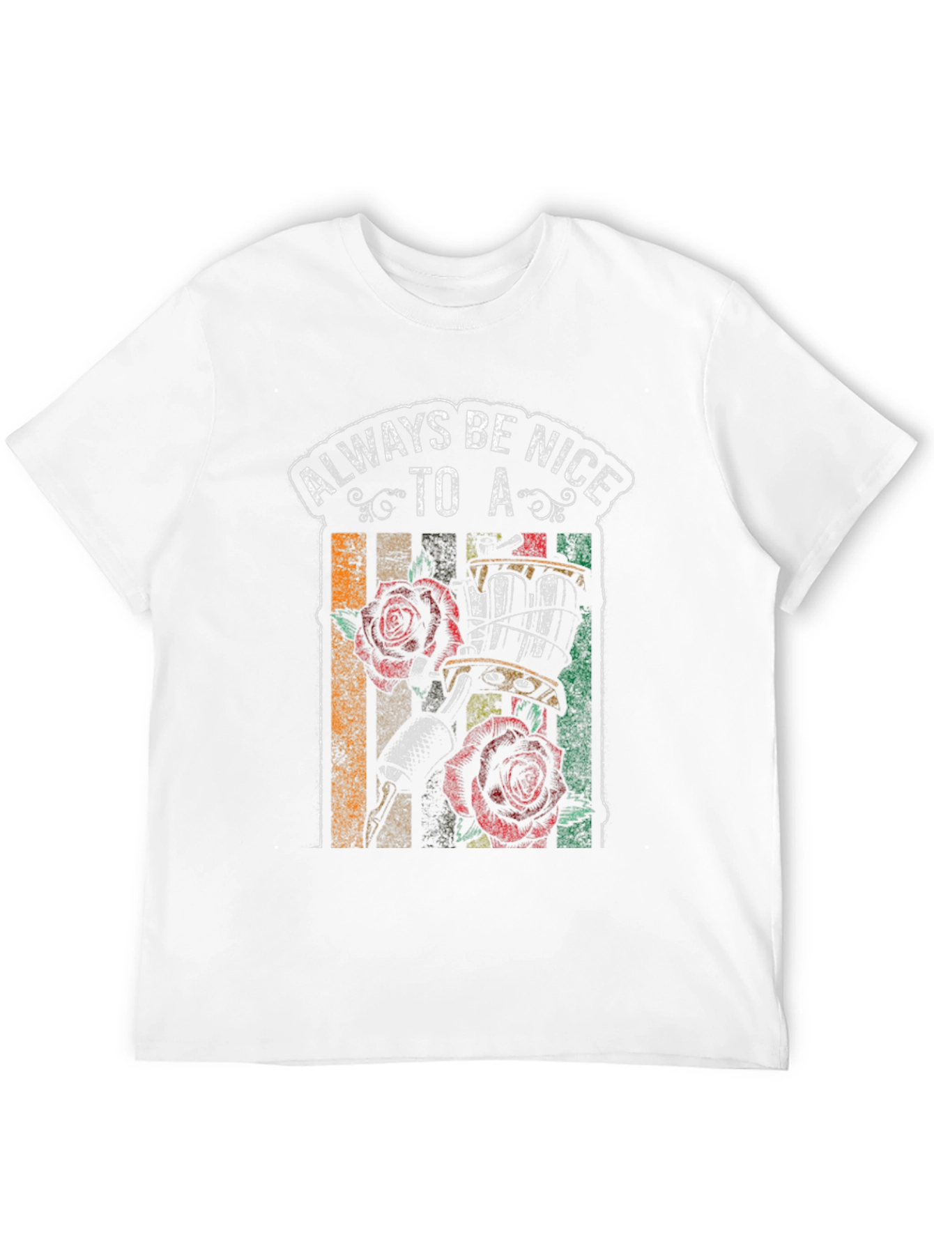 Always Be Nice to a Tattoo Artist T-Shirt
