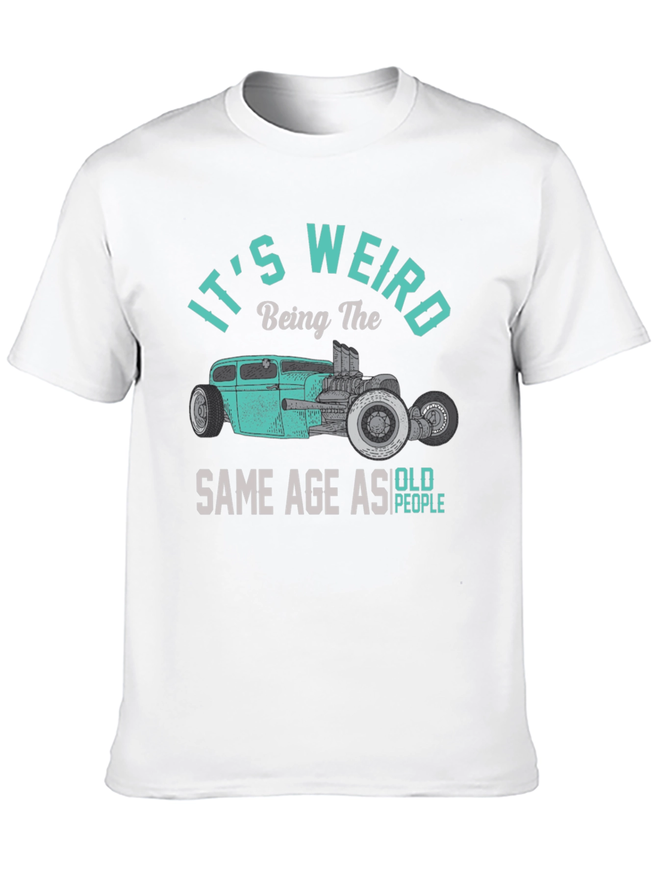 Its Weird T-Shirt - Classic Car Design