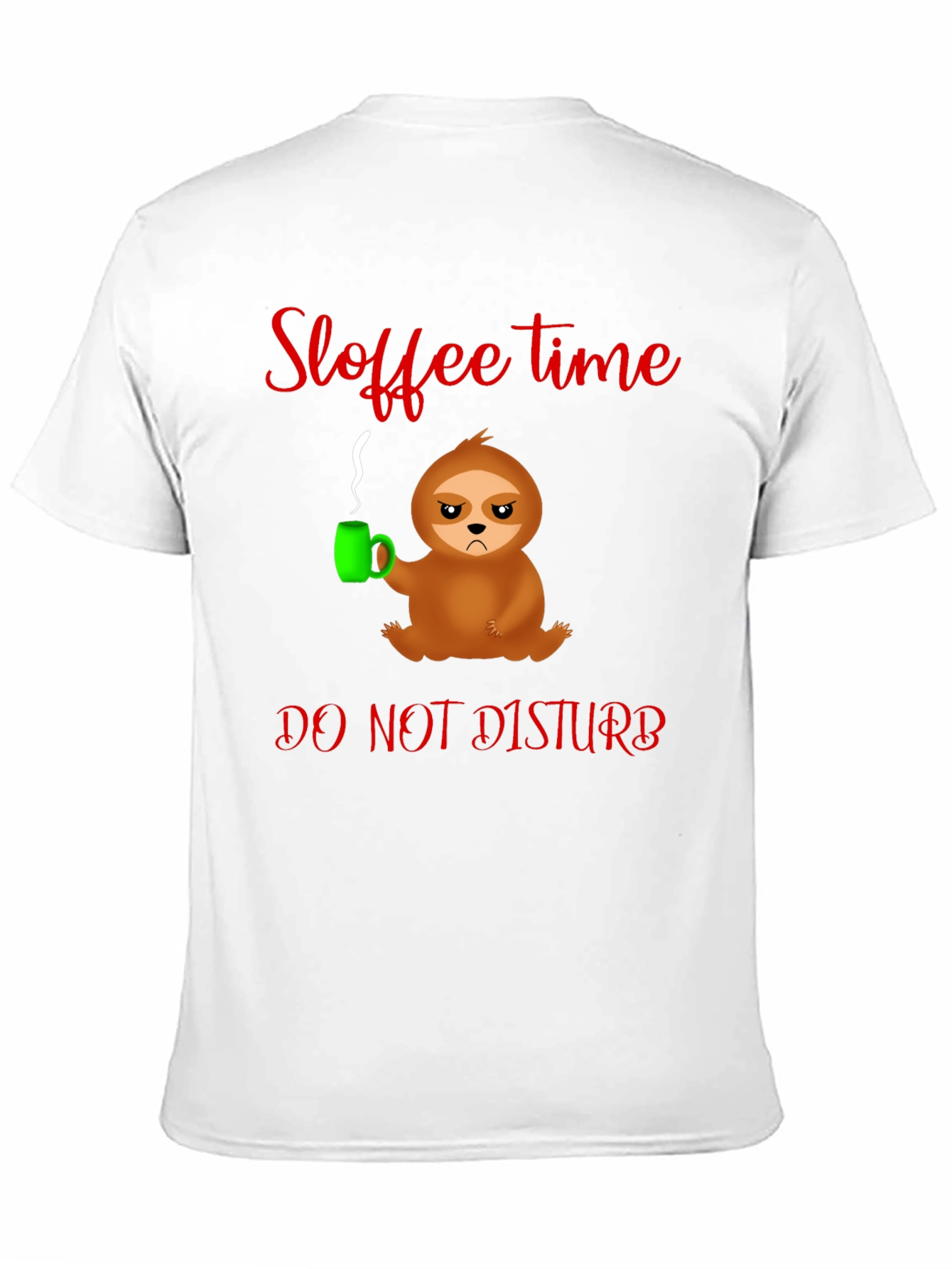 Sloffee Time Sloth T-Shirt - Do Not Disturb