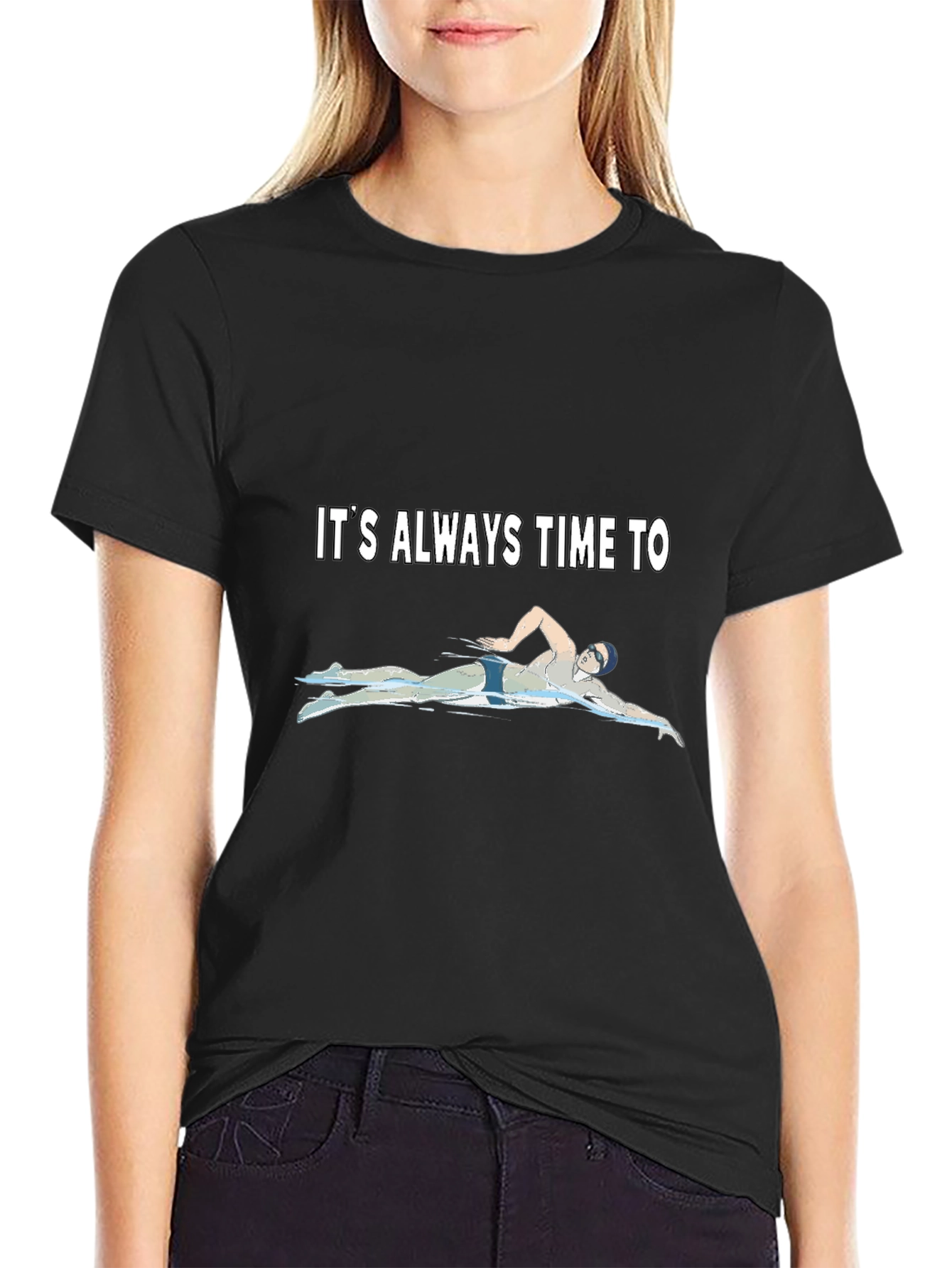 Its Always Time to Swim T-Shirt