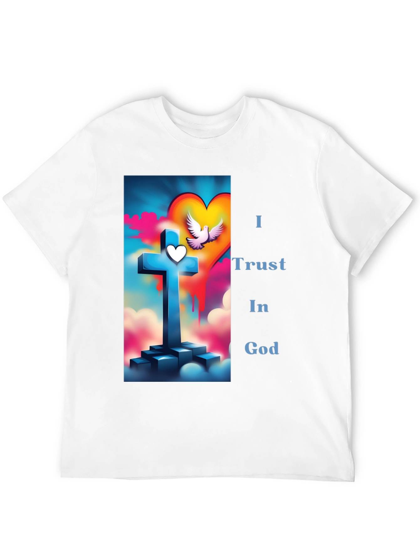I Trust in God T-Shirt