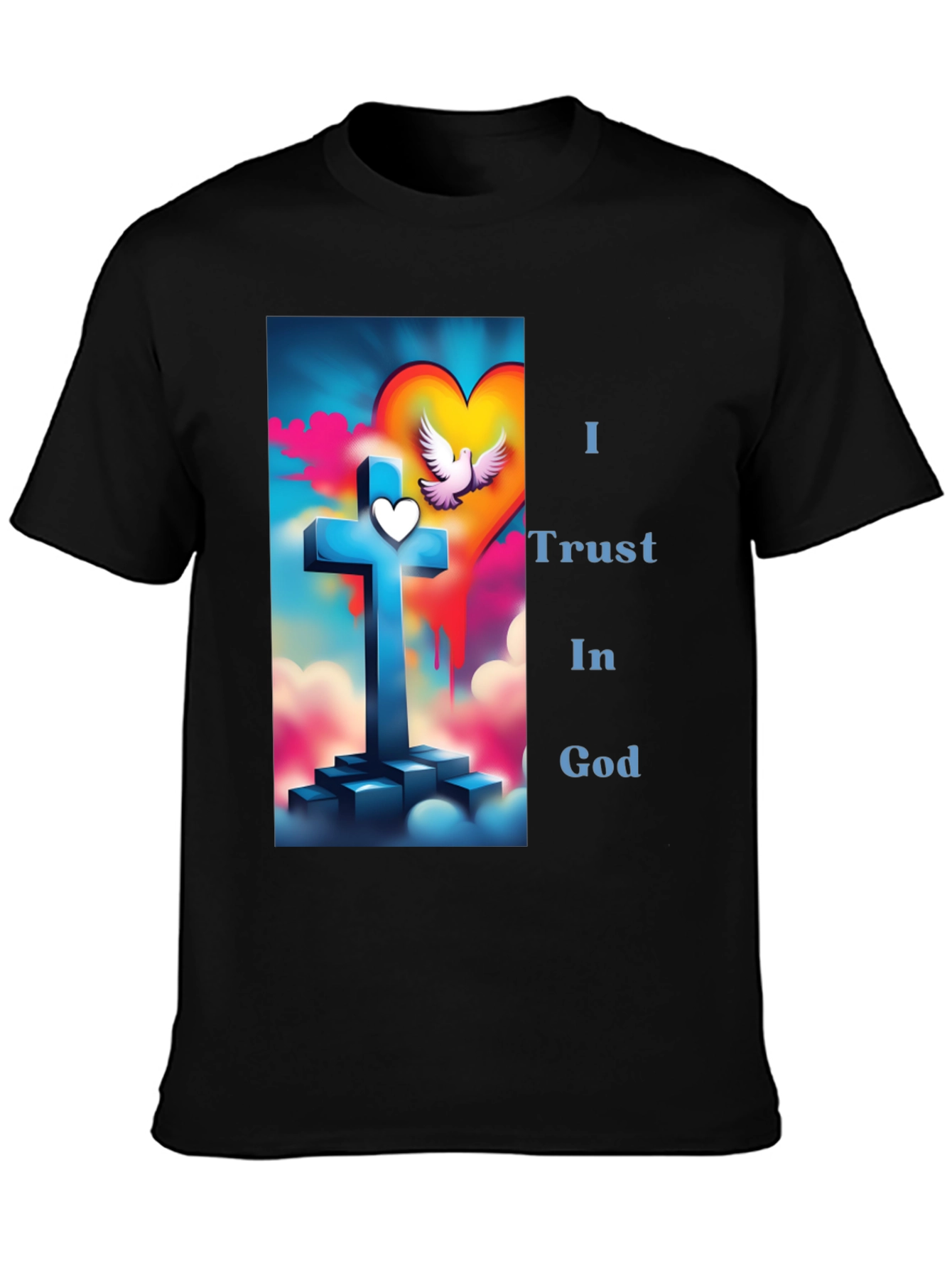 I Trust in God T-Shirt