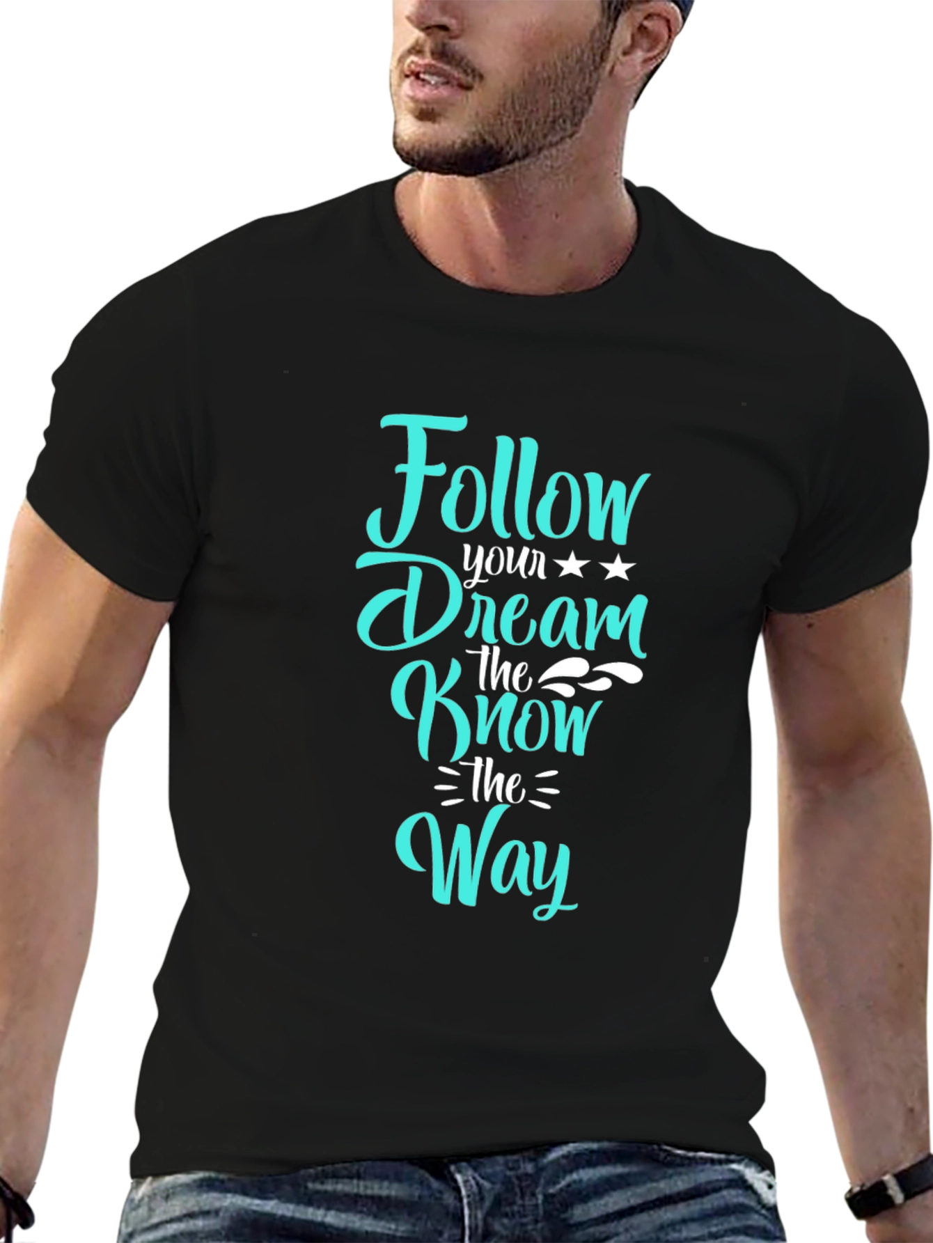 Follow Your Dream T-Shirt