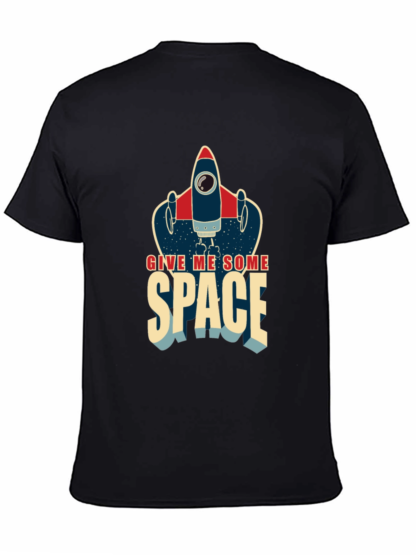 Give Me Some Space Rocket T-Shirt