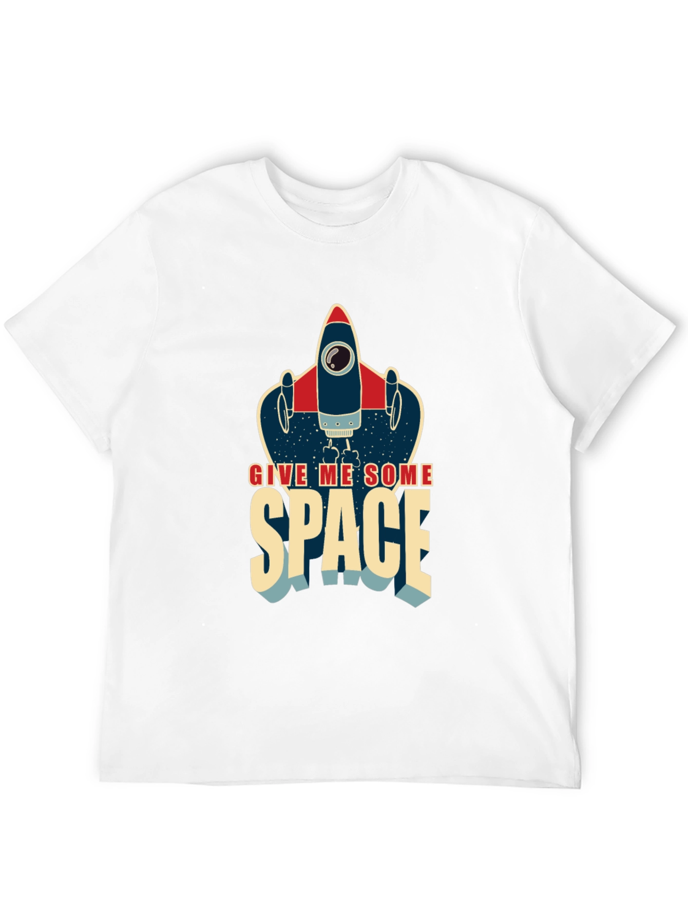 Give Me Some Space Rocket T-Shirt