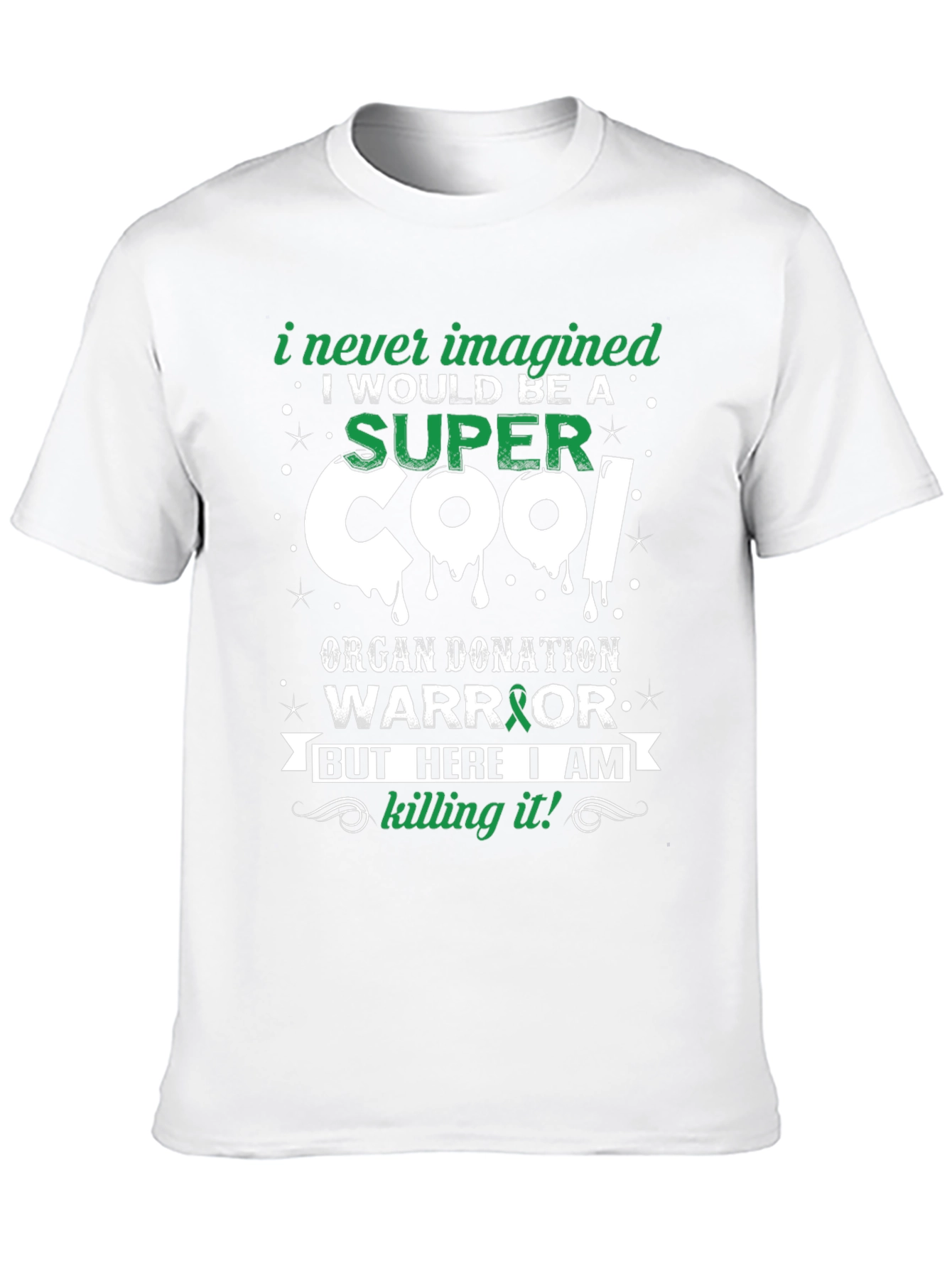 Super Cool Organ Donation Warrior T-Shirt
