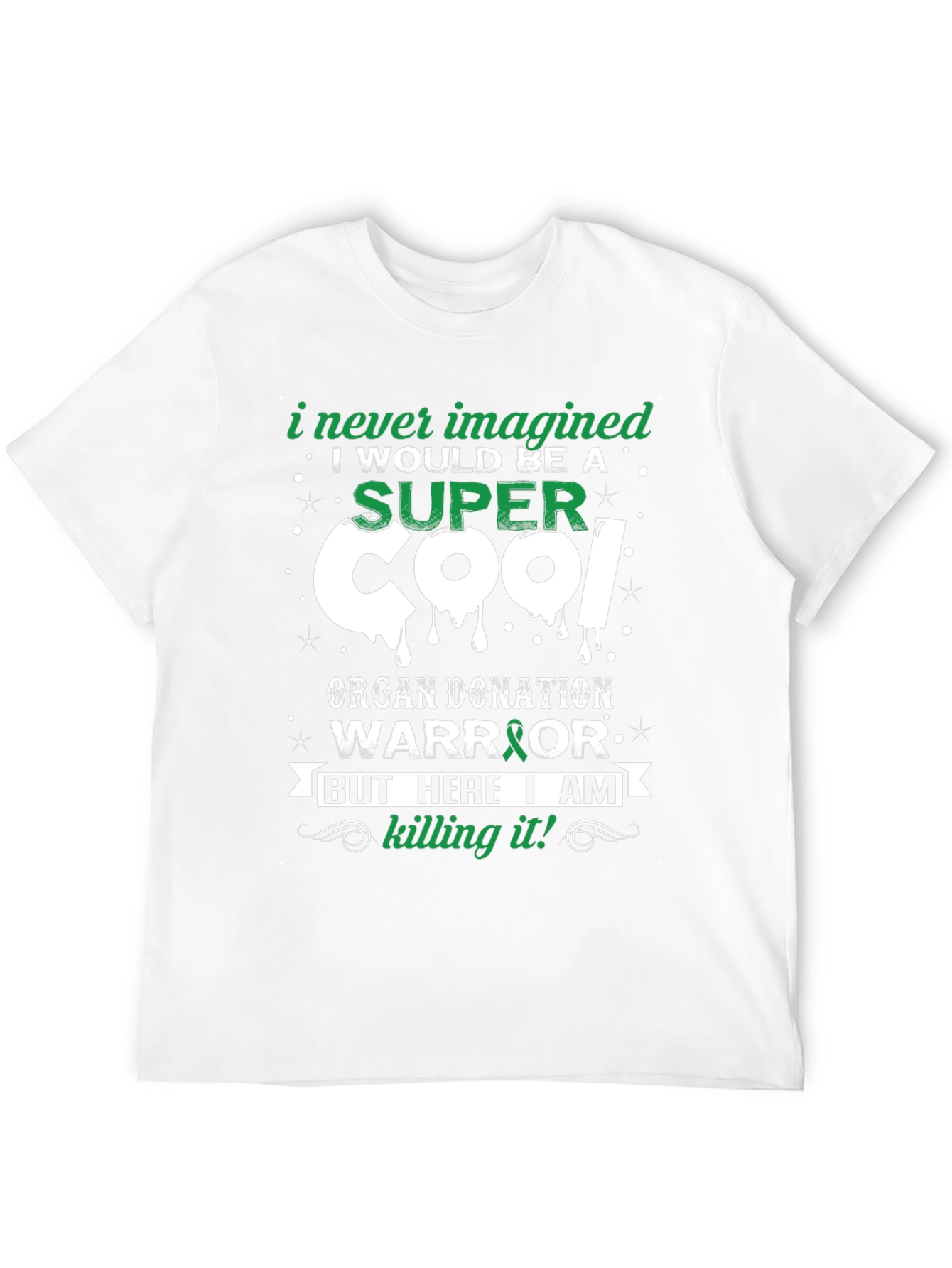 Super Cool Organ Donation Warrior T-Shirt