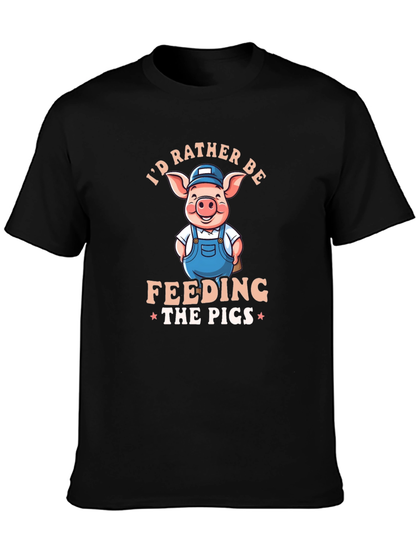 Id Rather Be Feeding The Pigs Black T-Shirt