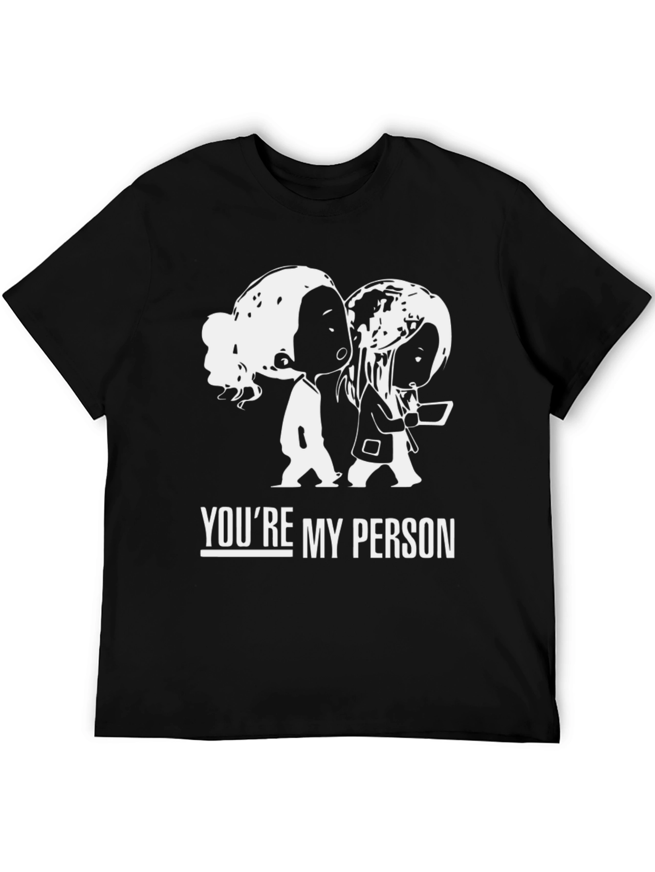 Youre My Person Graphic Tee