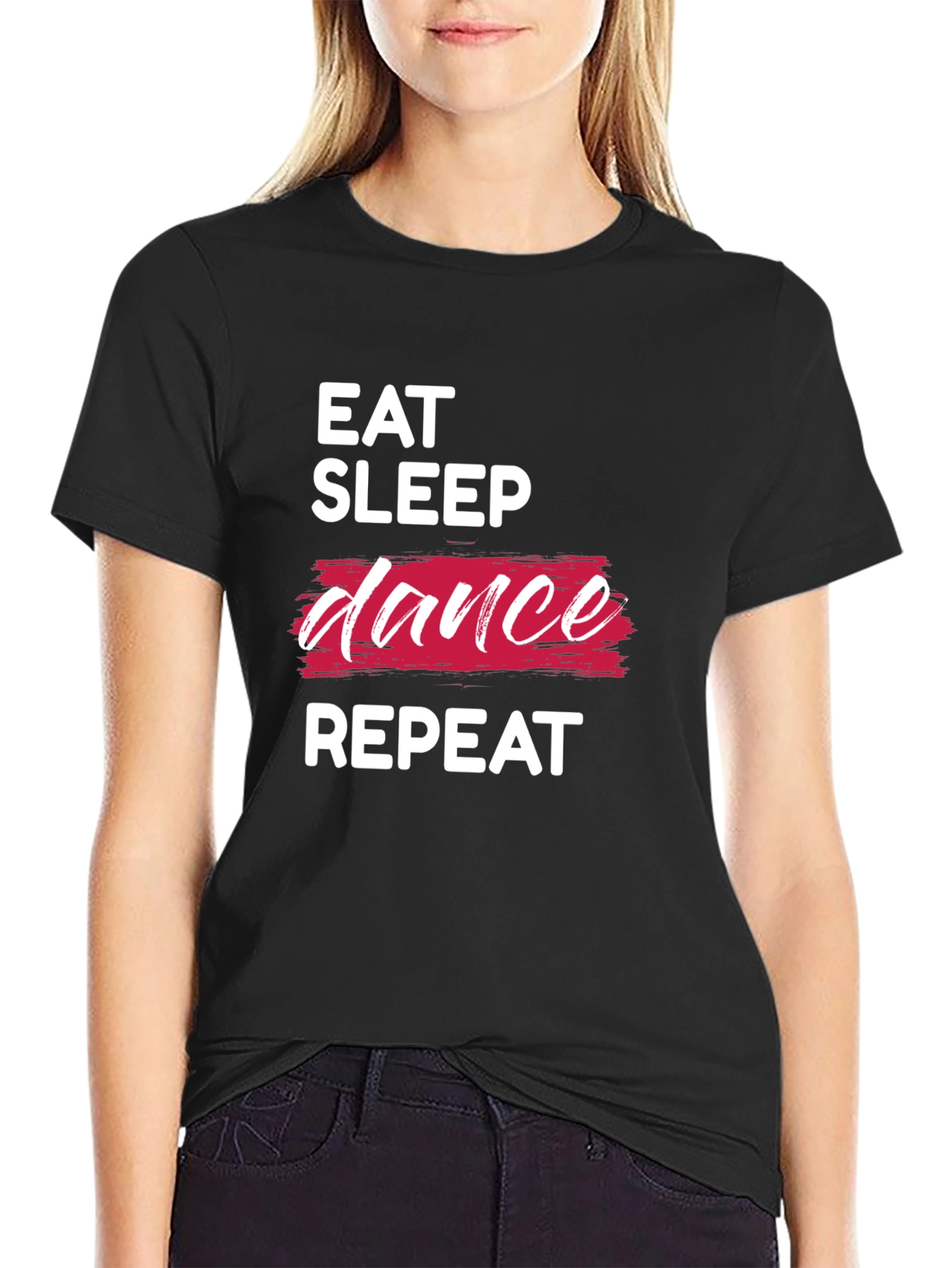 Eat Sleep Dance Repeat T-Shirt - Black Graphic Tee