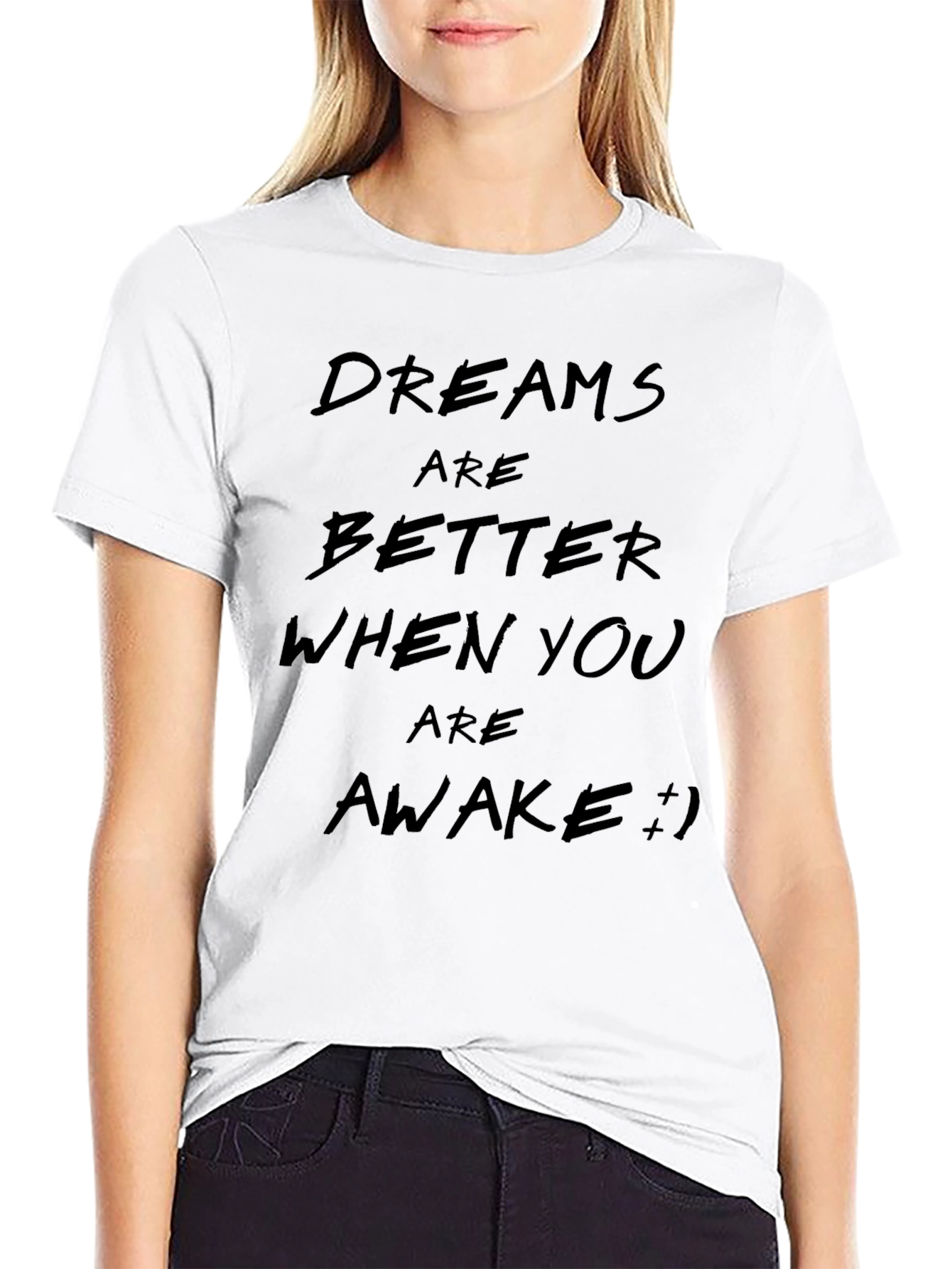 Dreams Are Better Awake Black T-Shirt