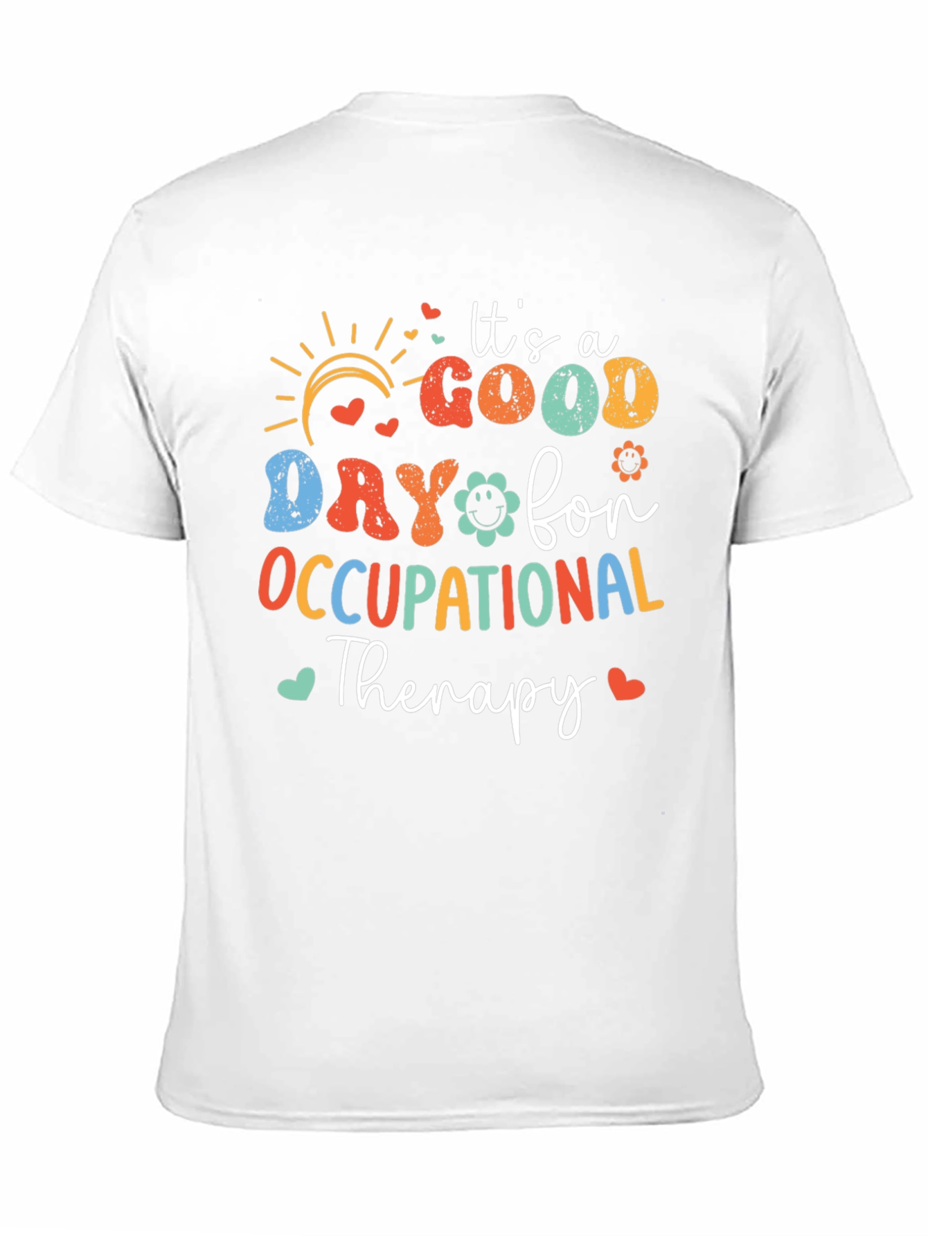 Occupational Therapy T-Shirt - Good Day Design