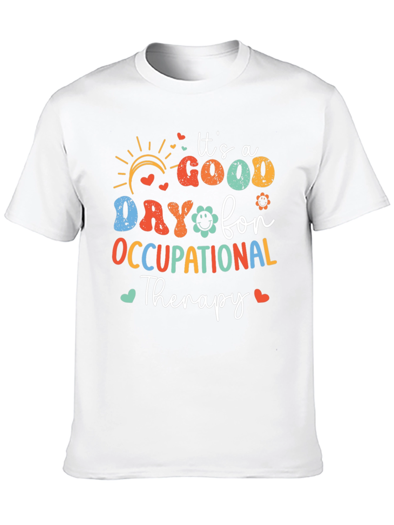 Occupational Therapy T-Shirt - Good Day Design