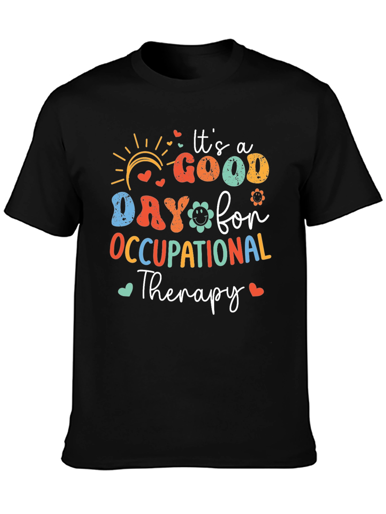 Occupational Therapy T-Shirt - Good Day Design