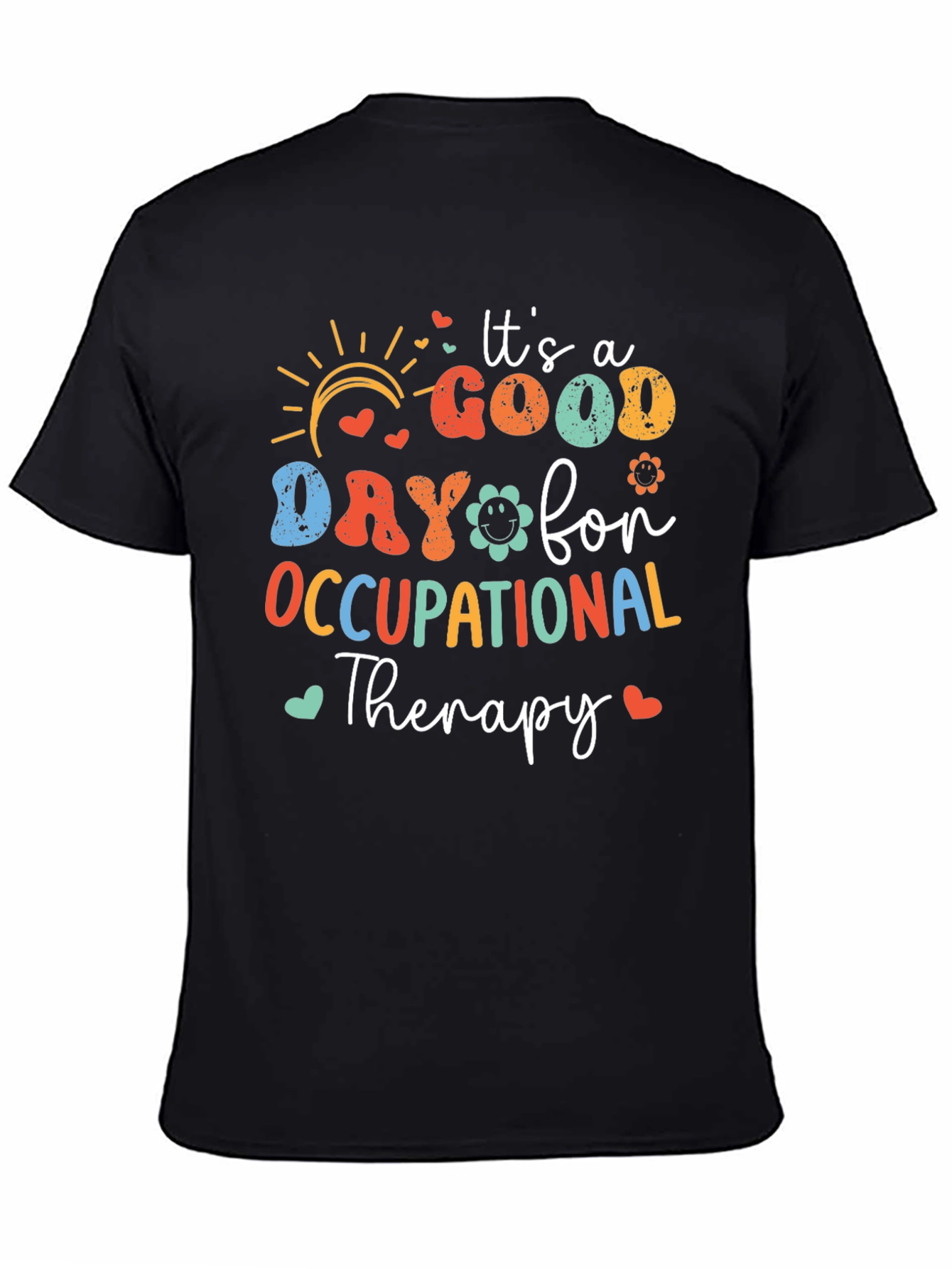 Occupational Therapy T-Shirt - Good Day Design
