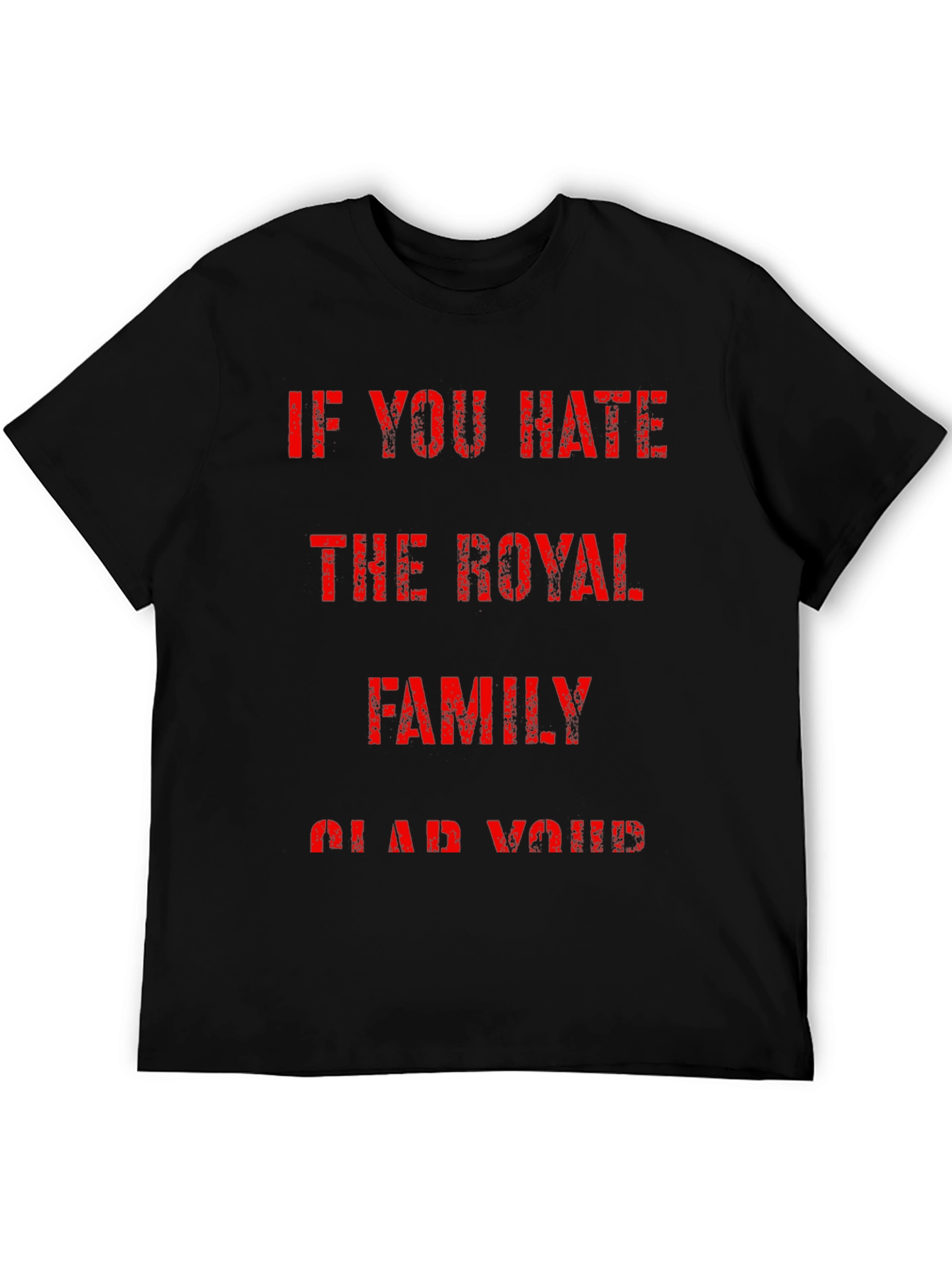 The Royal Family Slogan Graphic Tee