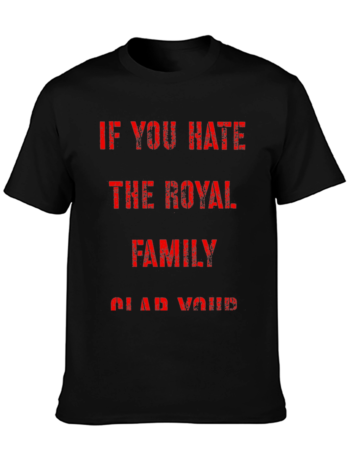 The Royal Family Slogan Graphic Tee