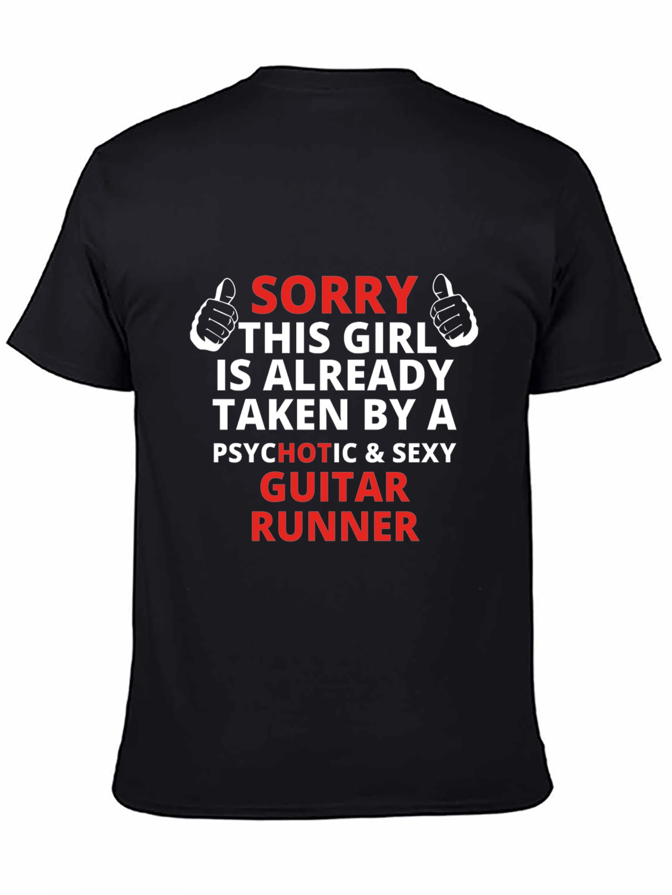 Sorry Taken By Guitar Runner Graphic T-Shirt