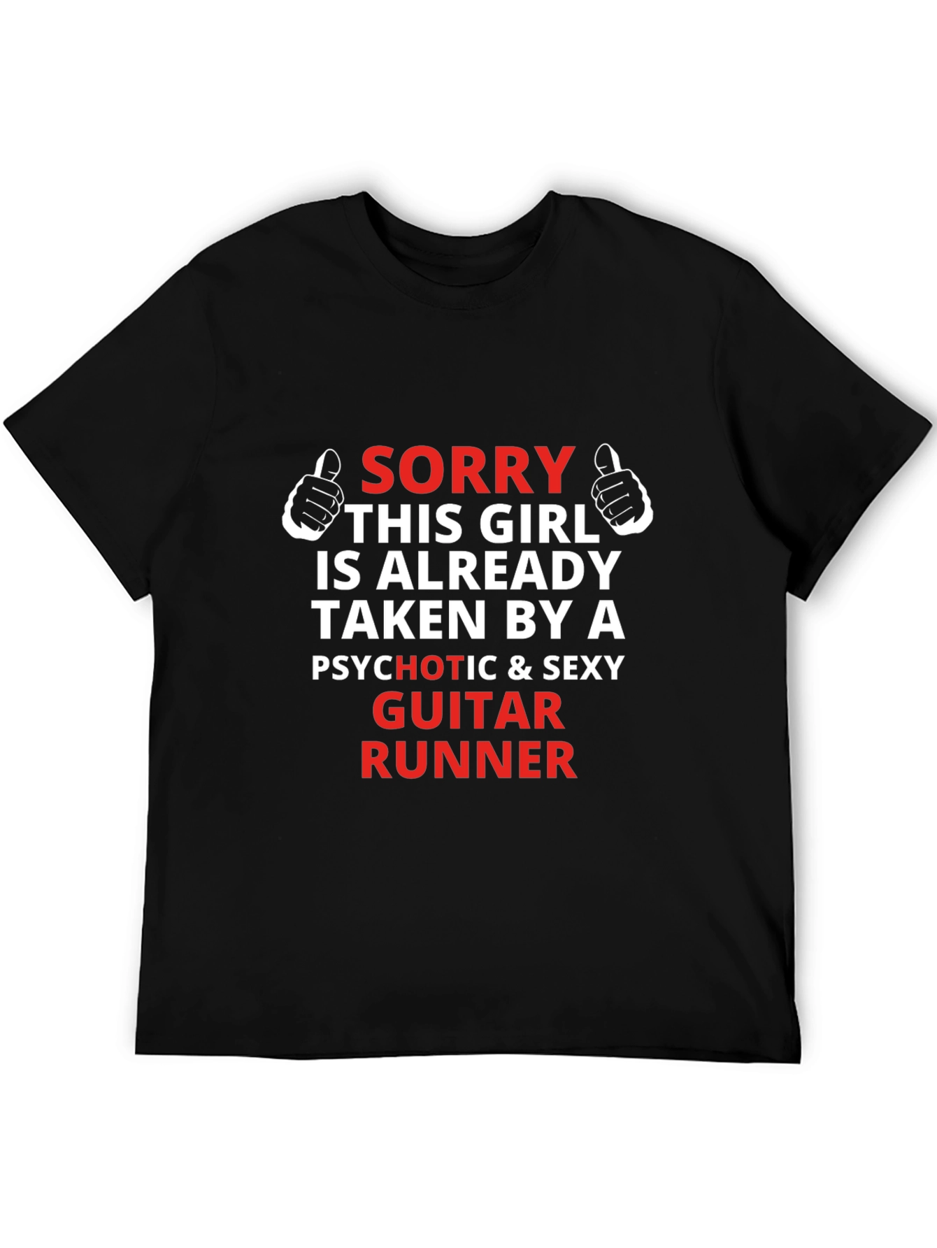 Sorry Taken By Guitar Runner Graphic T-Shirt
