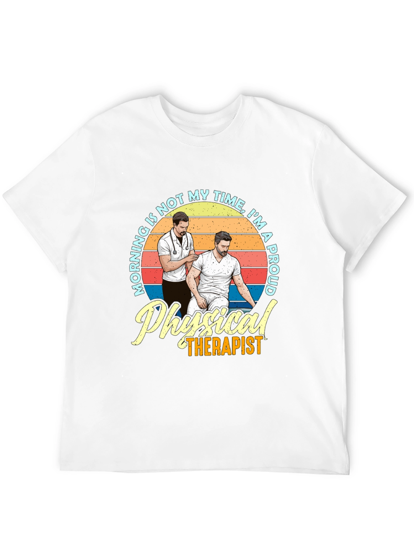 Proud Physical Therapist Graphic T-Shirt