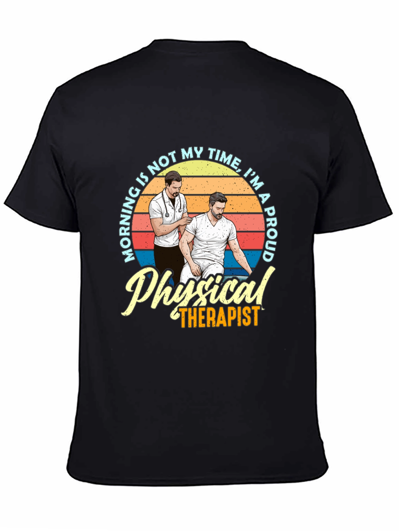 Proud Physical Therapist Graphic T-Shirt