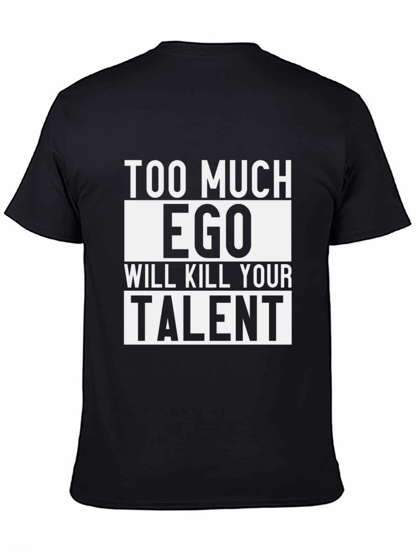 Too Much Ego Black Graphic T-Shirt