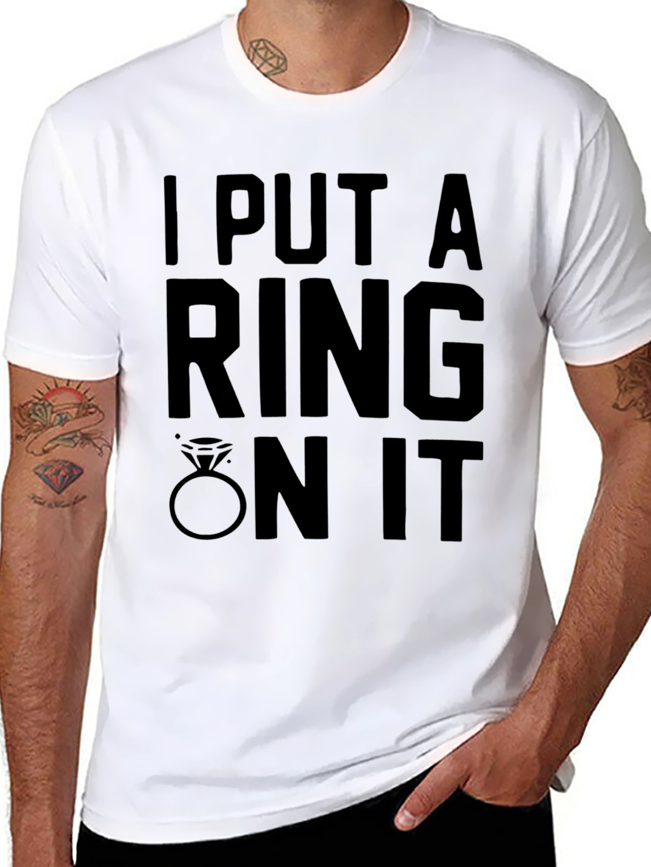 I Put A Ring On It - Graphic T-Shirt