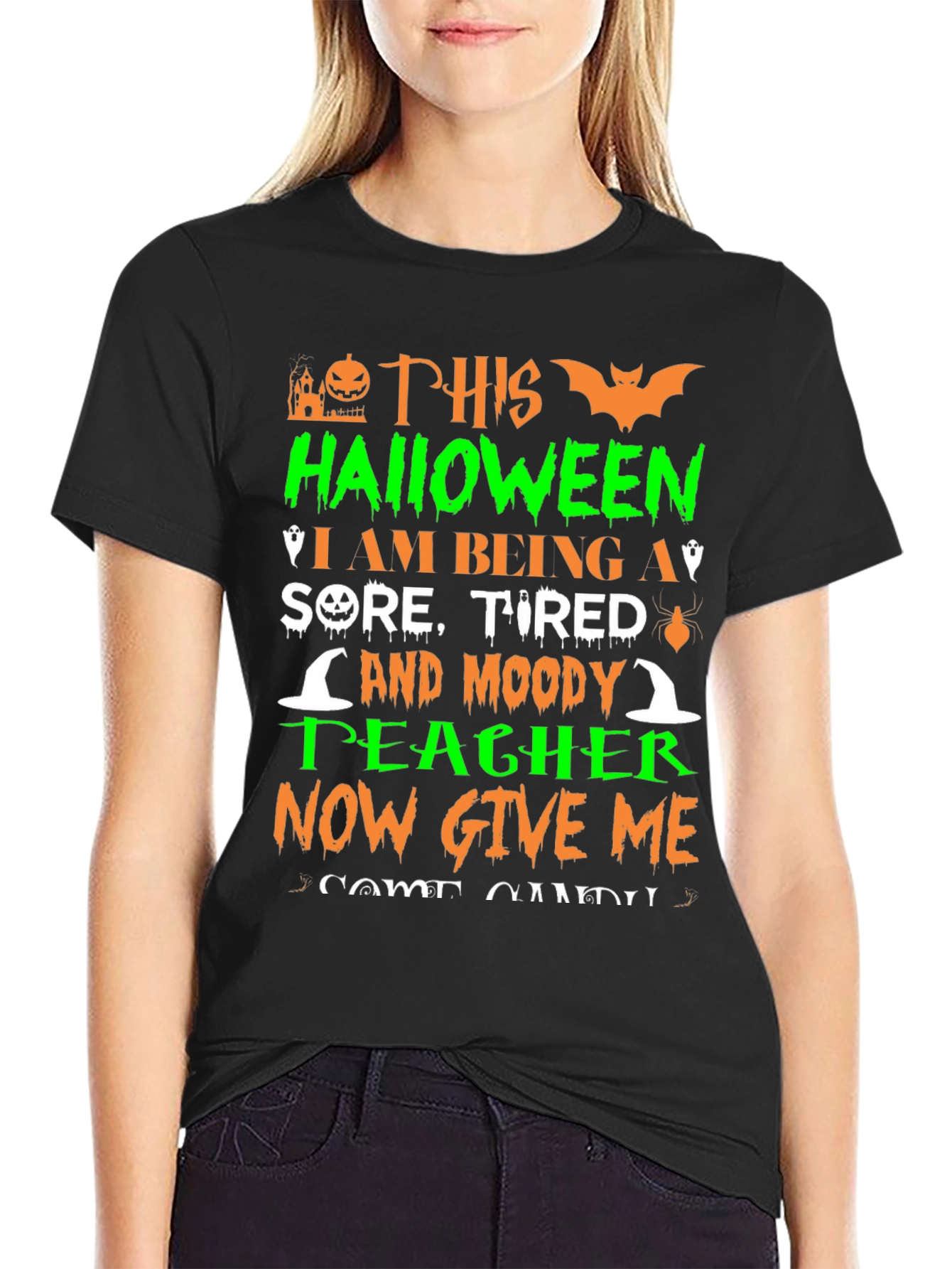 Halloween Teacher T-Shirt - Sore Tired & Moody