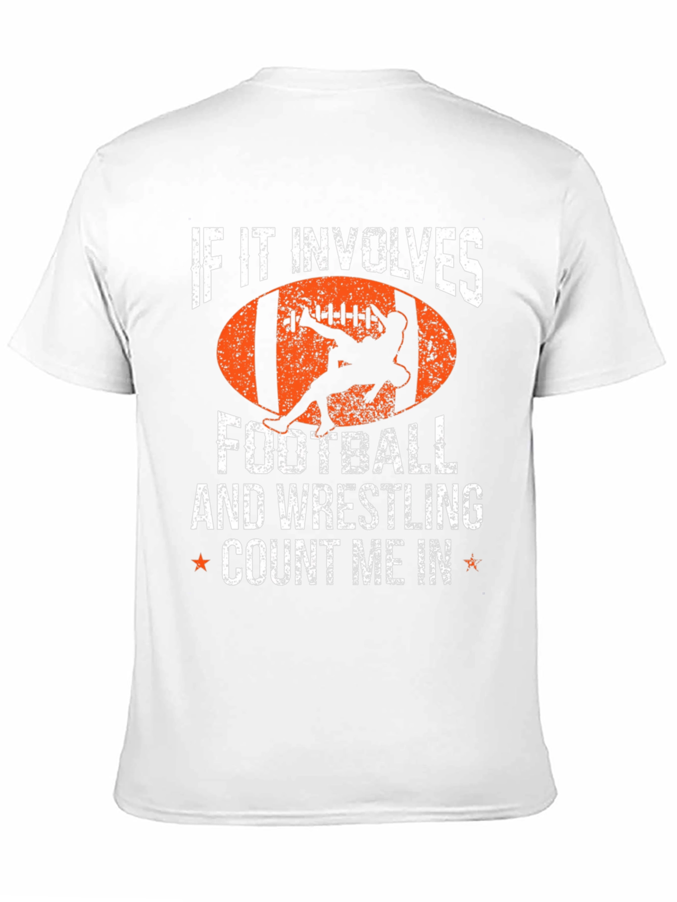 Football and Wrestling T-Shirt - Count Me In!