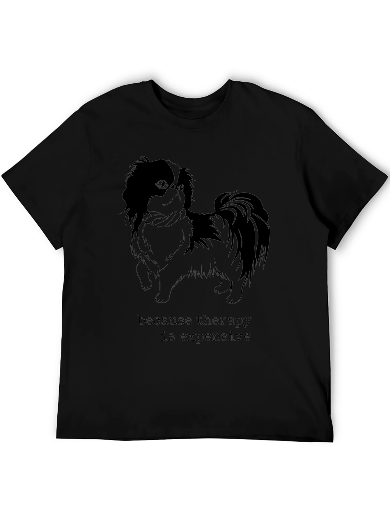 Therapy is Expensive Dog Graphic T-Shirt