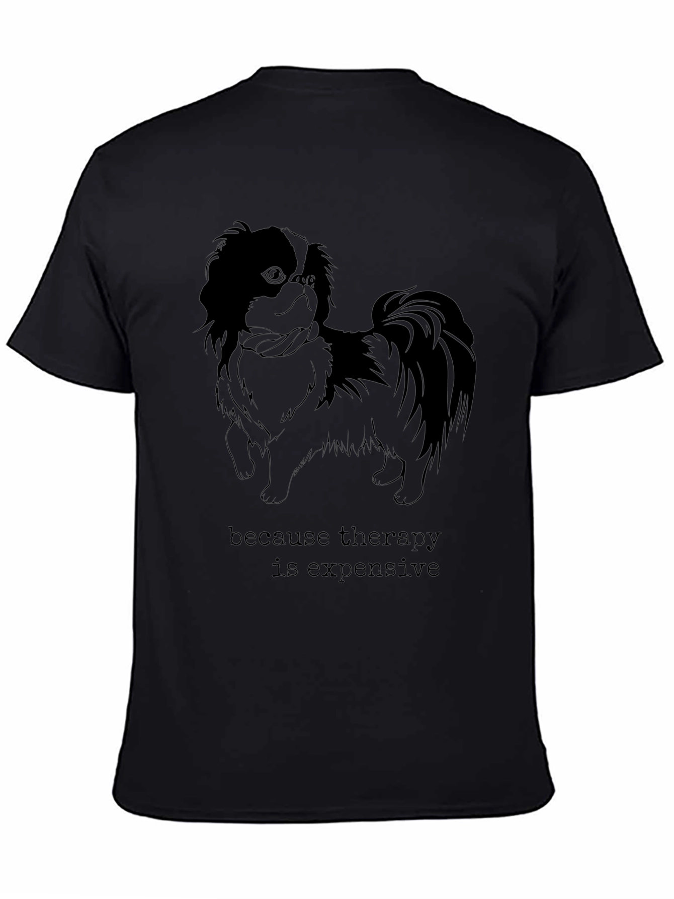 Therapy is Expensive Dog Graphic T-Shirt