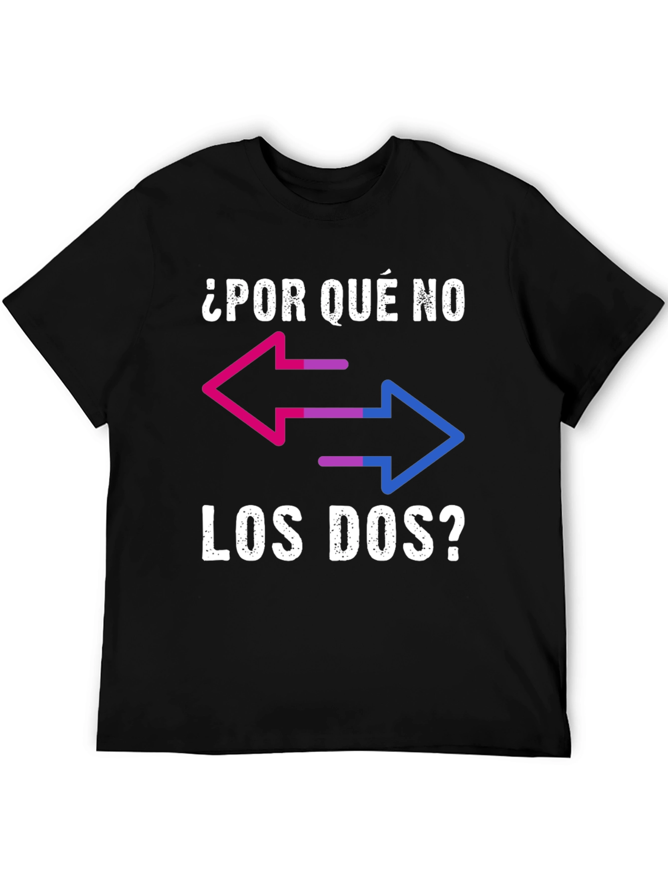 Bisexual Pride T-Shirt - Why Not Both?