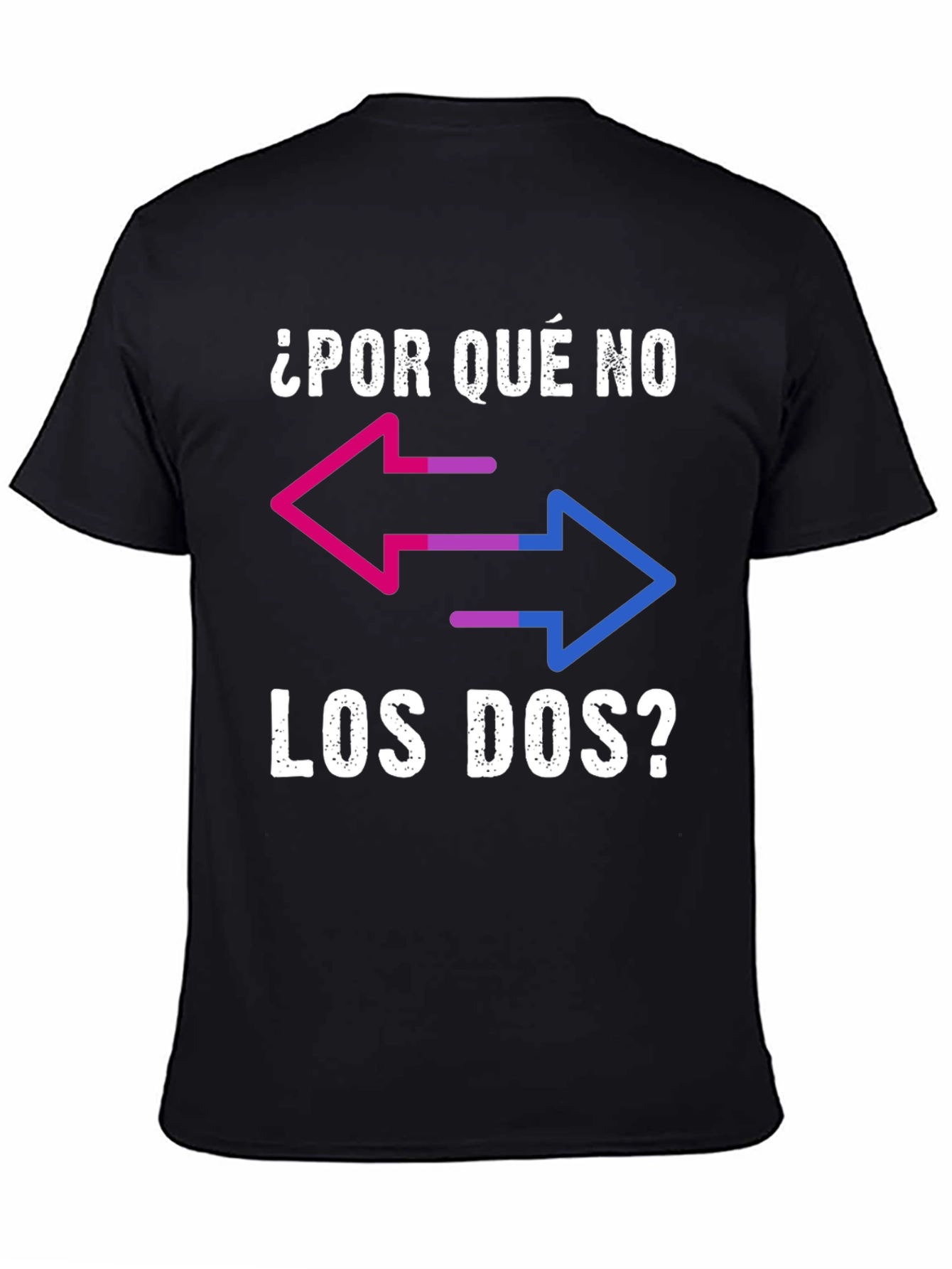 Bisexual Pride T-Shirt - Why Not Both?