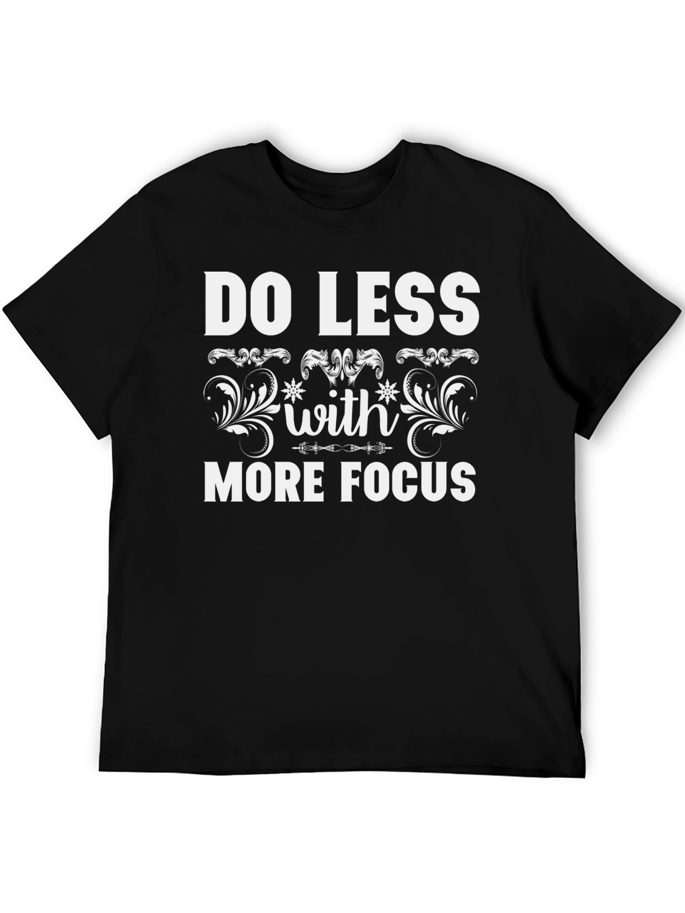 Do Less More Focus Graphic Tee