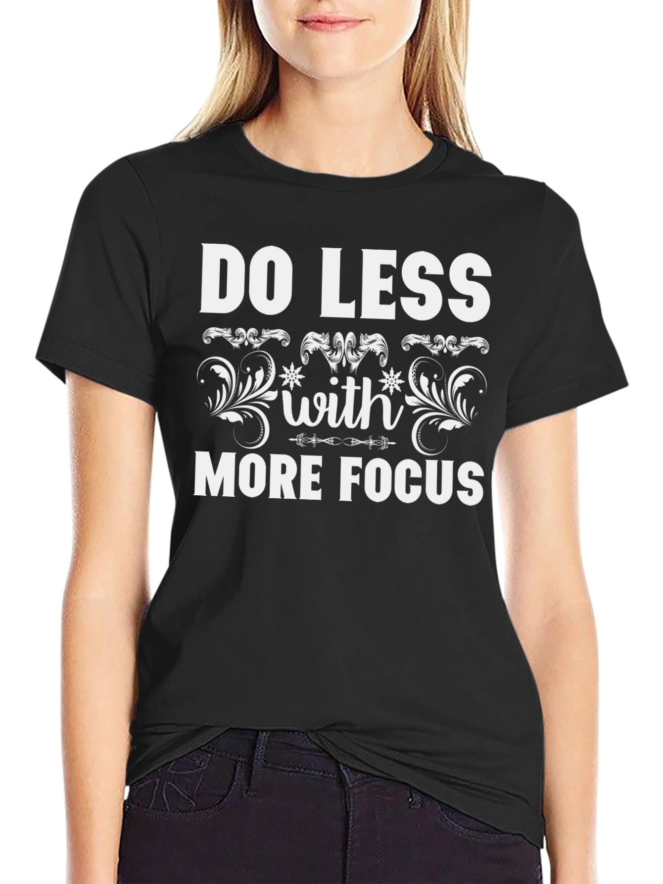 Do Less More Focus Graphic Tee