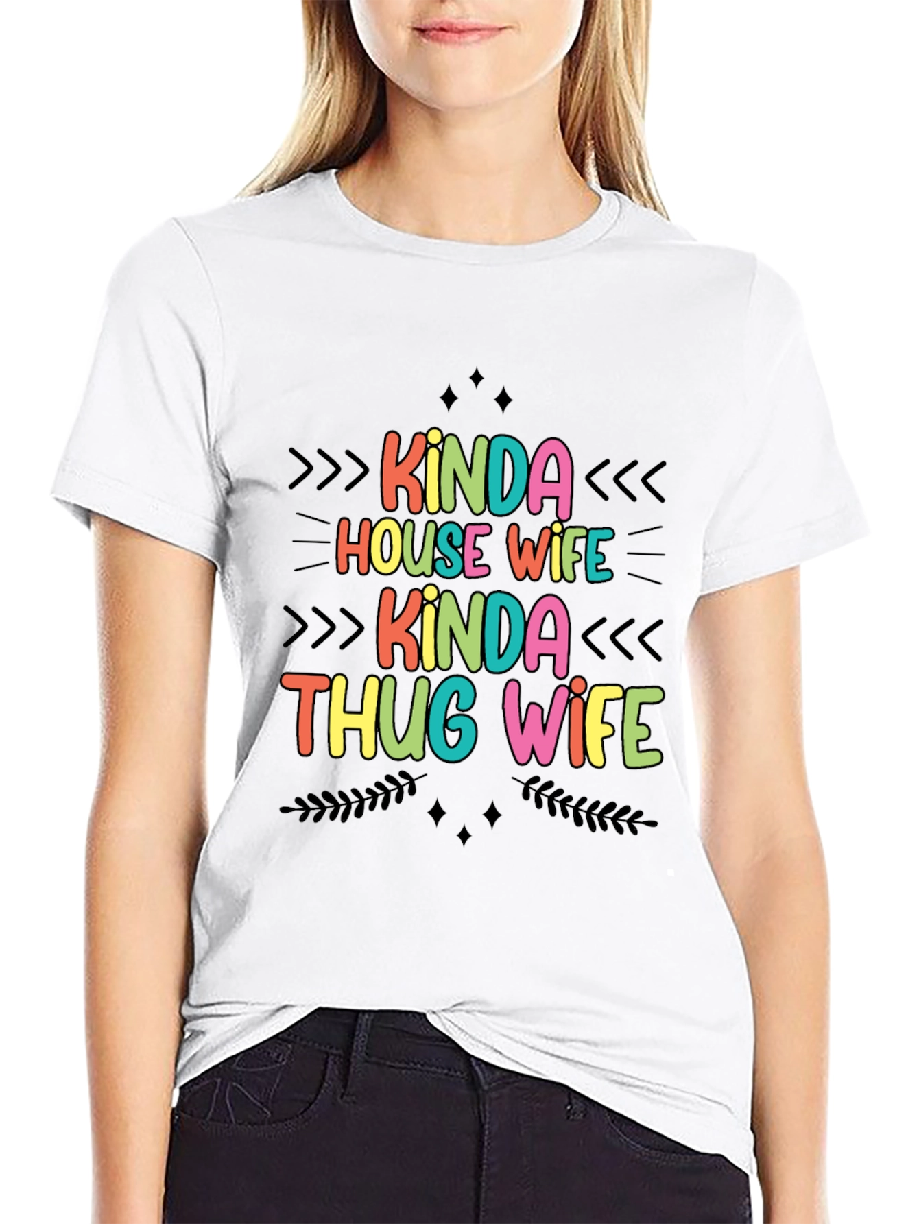 Kinda House Wife Kinda Thug Wife T-Shirt